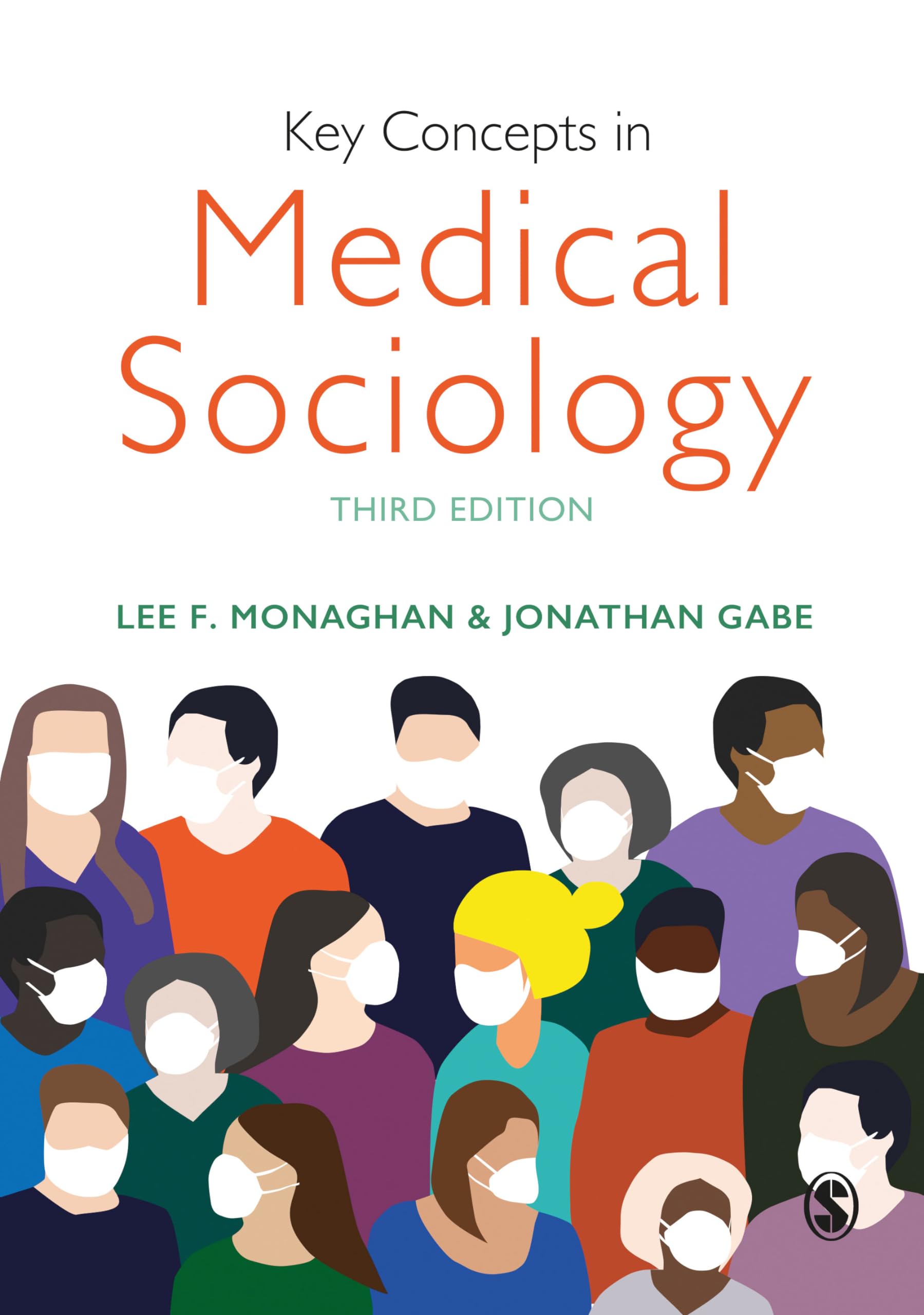 Key Concepts in Medical Sociology (Sage Key Concepts) Law