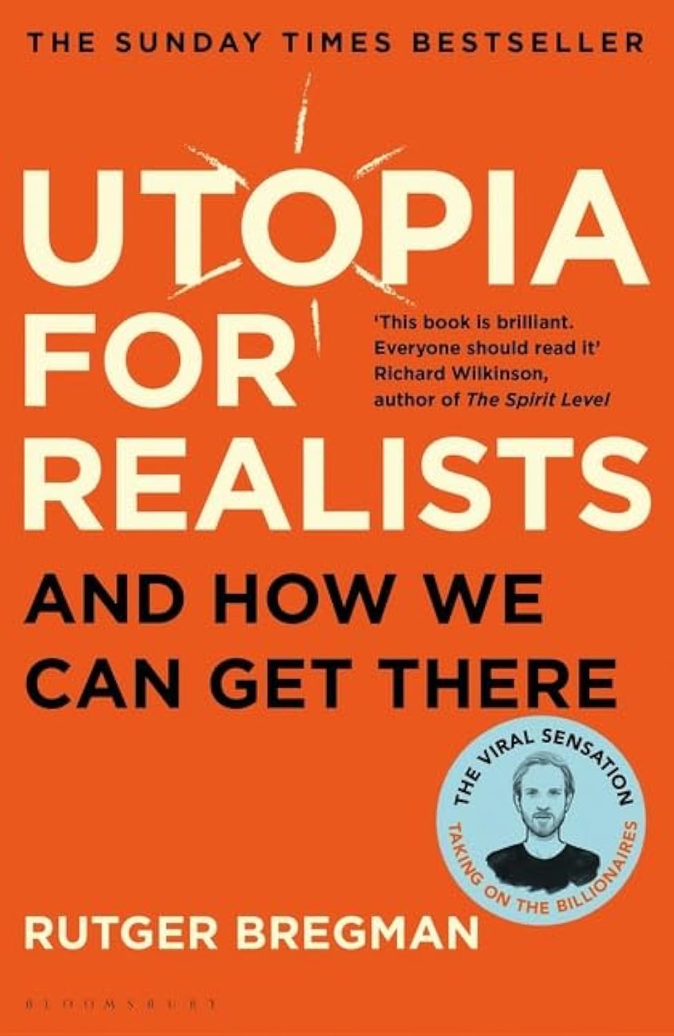 Utopia for Realists: And How We Can Get There – from the presenter of the 2025 BBC ‘Moral Revolution’ Reith lectures Philosophy
