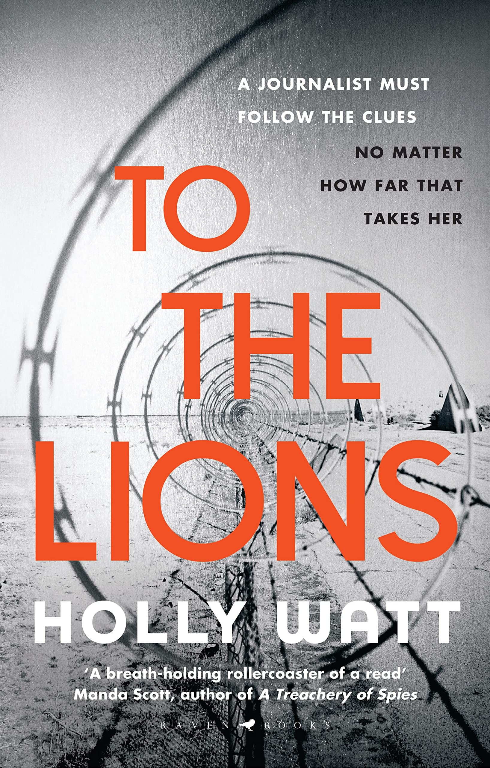 To The Lions: Winner of the 2019 CWA Ian Fleming Steel Dagger Award (A Casey Benedict Investigation) Contemporary literature