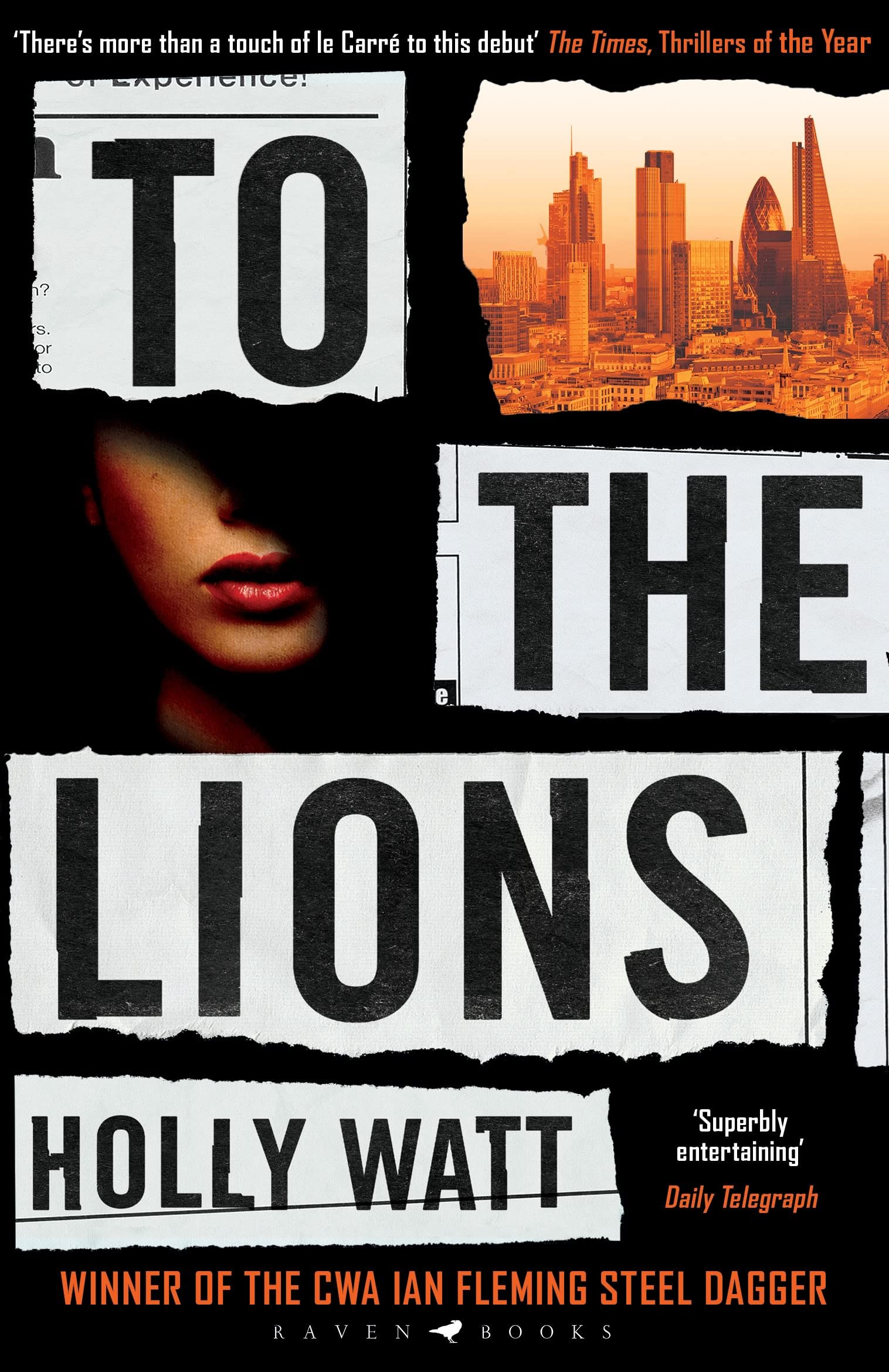 To The Lions: Winner of the 2019 CWA Ian Fleming Steel Dagger Award (A Casey Benedict Investigation) Contemporary literature