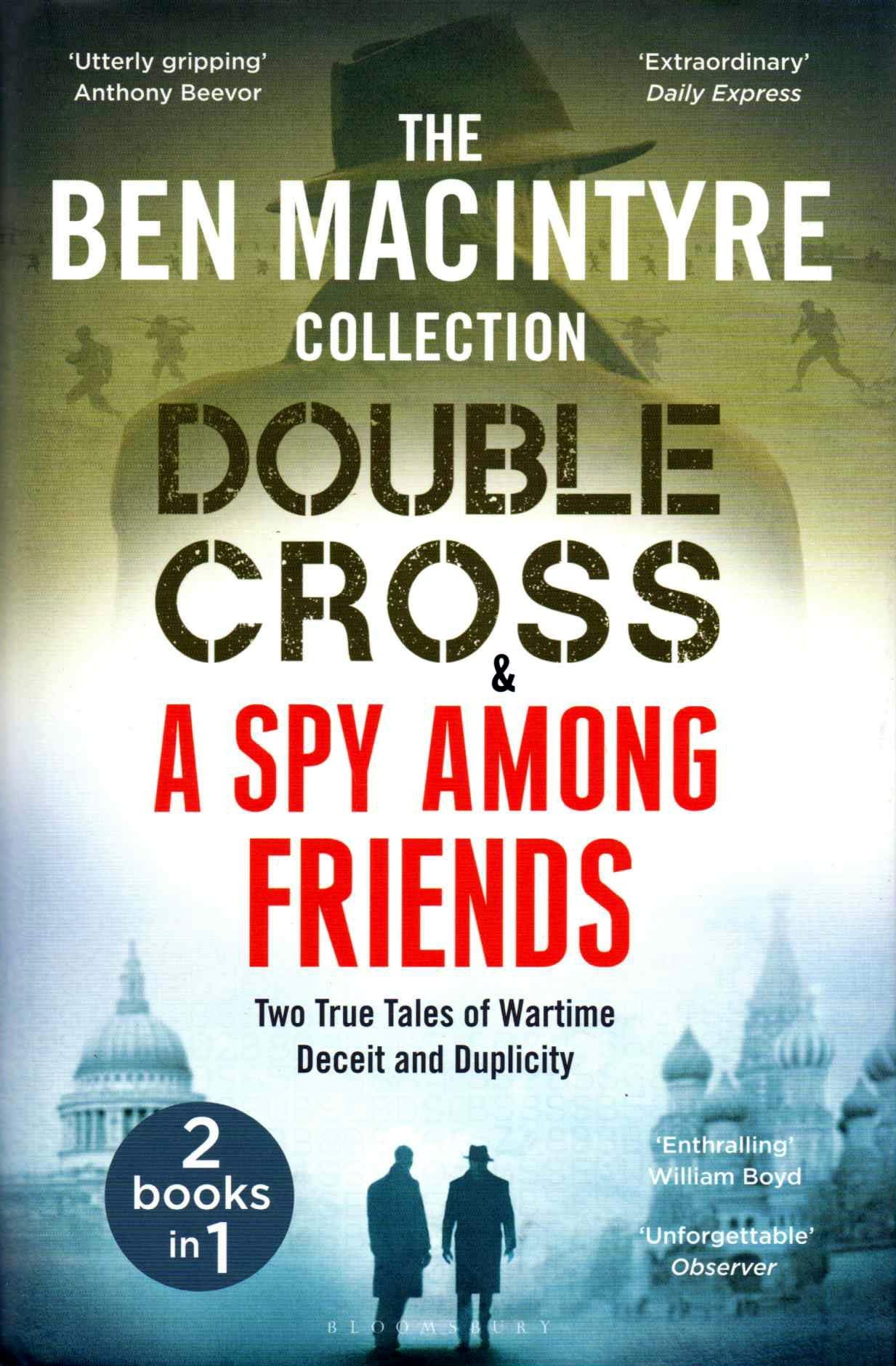 Double Cross & Spy Among Friends - Two True Tales Books