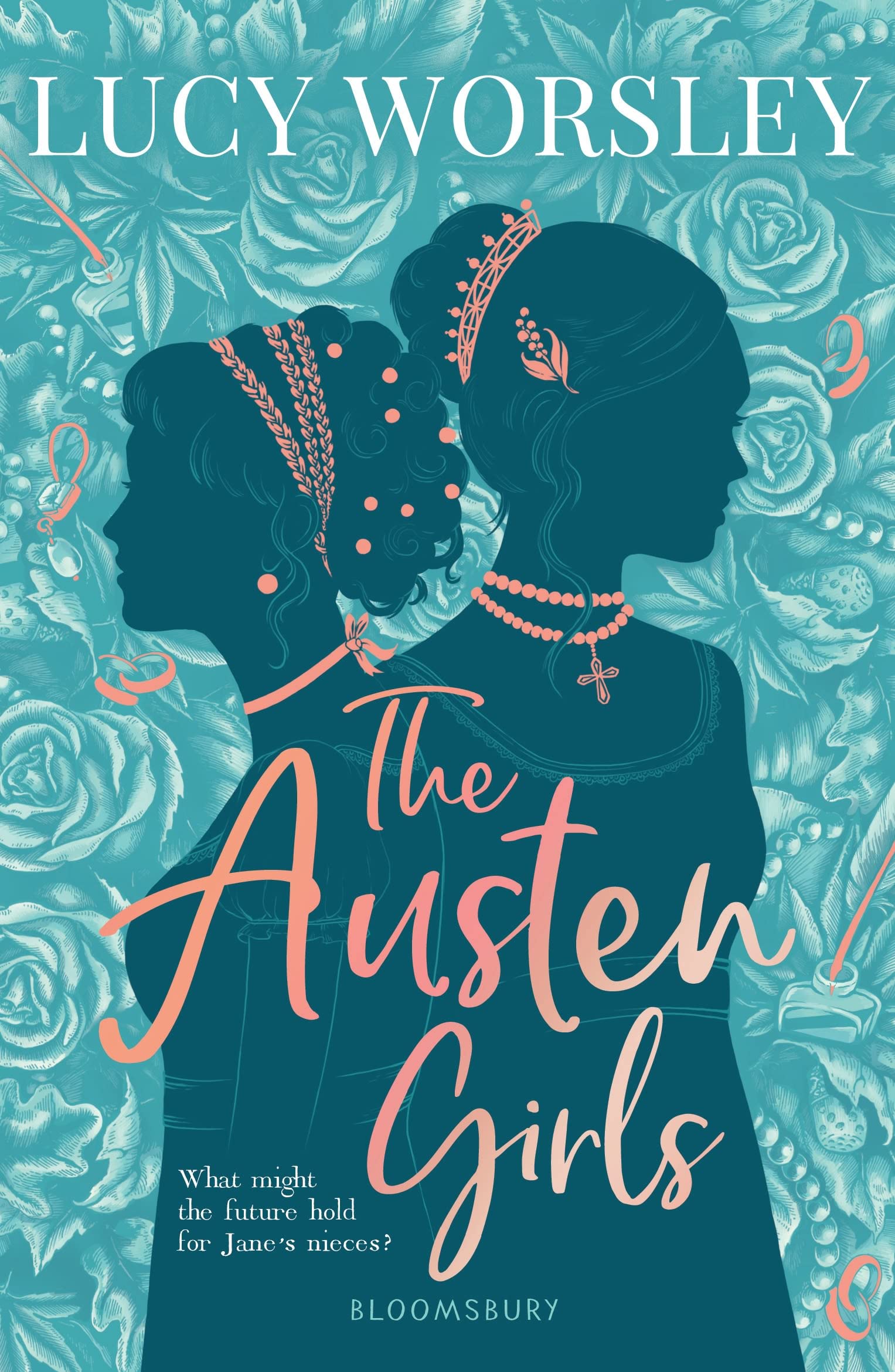 The Austen Girls: the life of Jane Austen as you've never seen it before, from historian LUCY WORSLEY Non-fiction