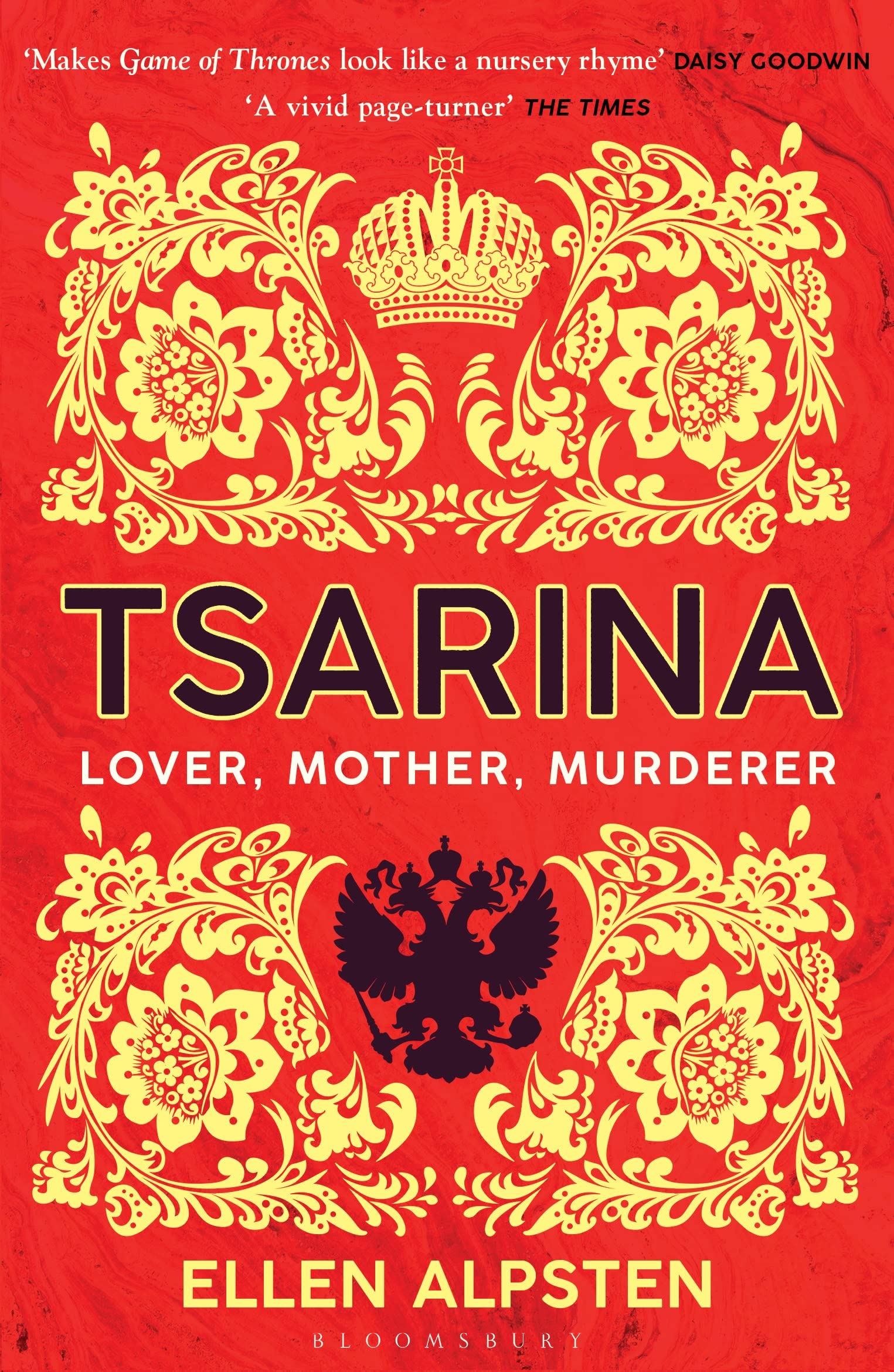 Tsarina: ‘Makes Game of Thrones look like a nursery rhyme’ – Daisy Goodwin book