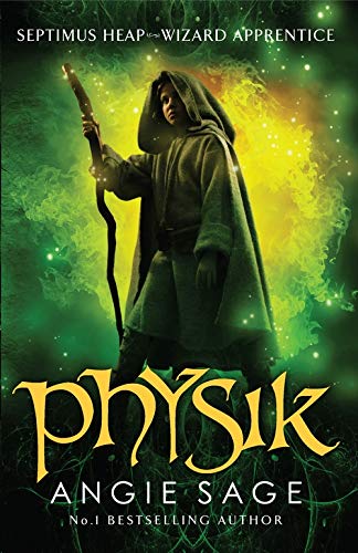 Physik: Septimus Heap Book 3 (Rejacketed) Books