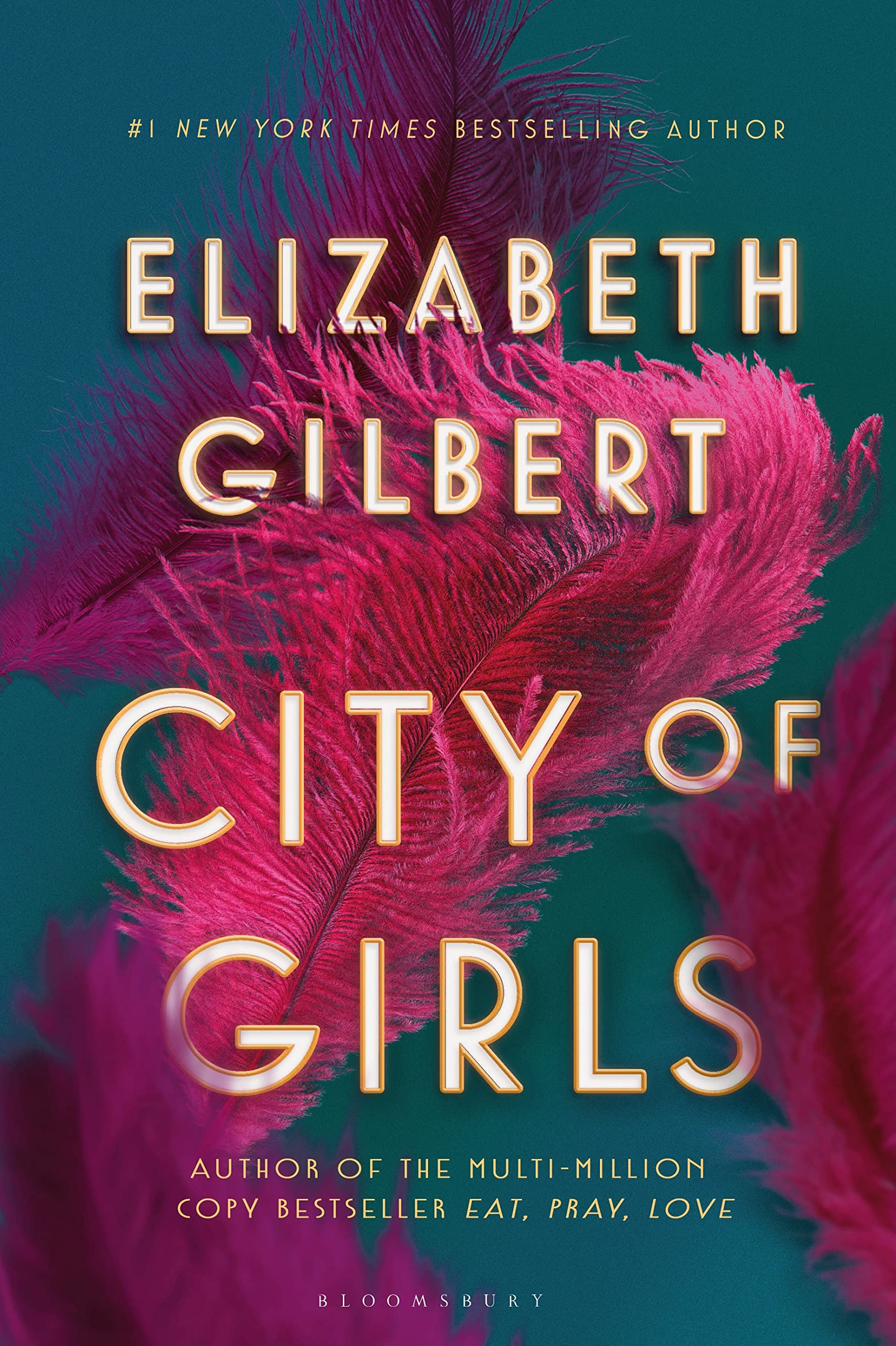 City of Girls: The Sunday Times Bestseller Contemporary literature Books