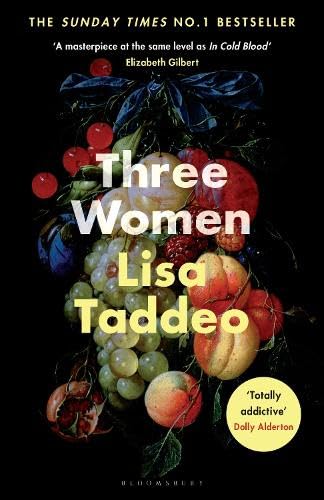 Three Women: The #1 Sunday Times Bestseller book