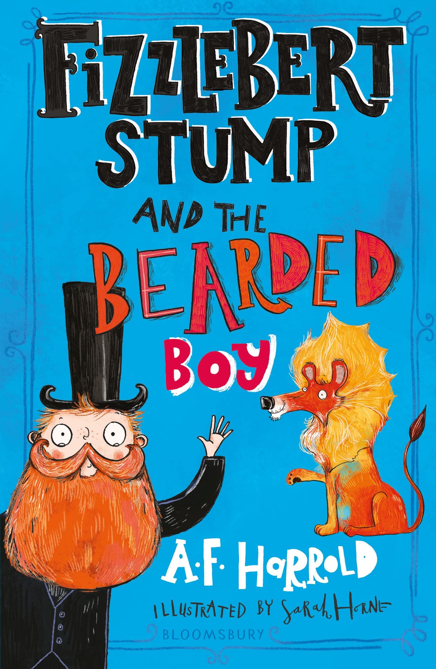 Fizzlebert Stump and the Bearded Boy Non-fiction
