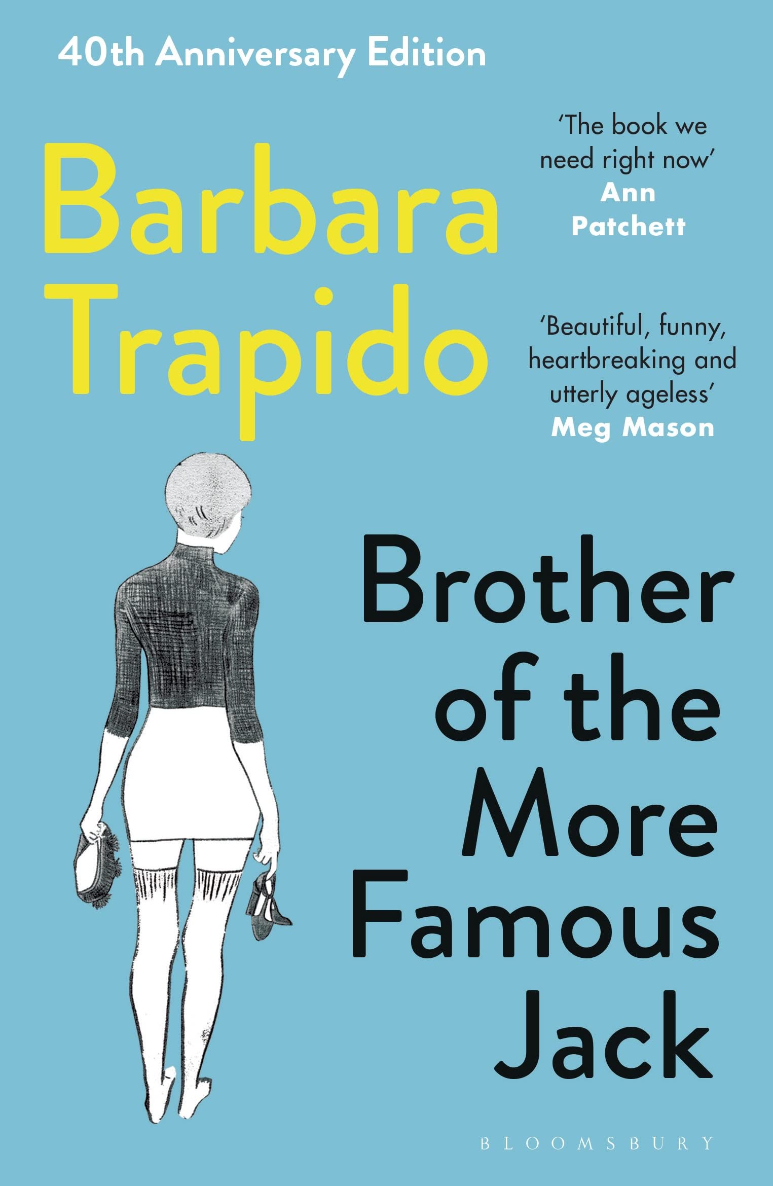 Brother of the More Famous Jack Contemporary literature