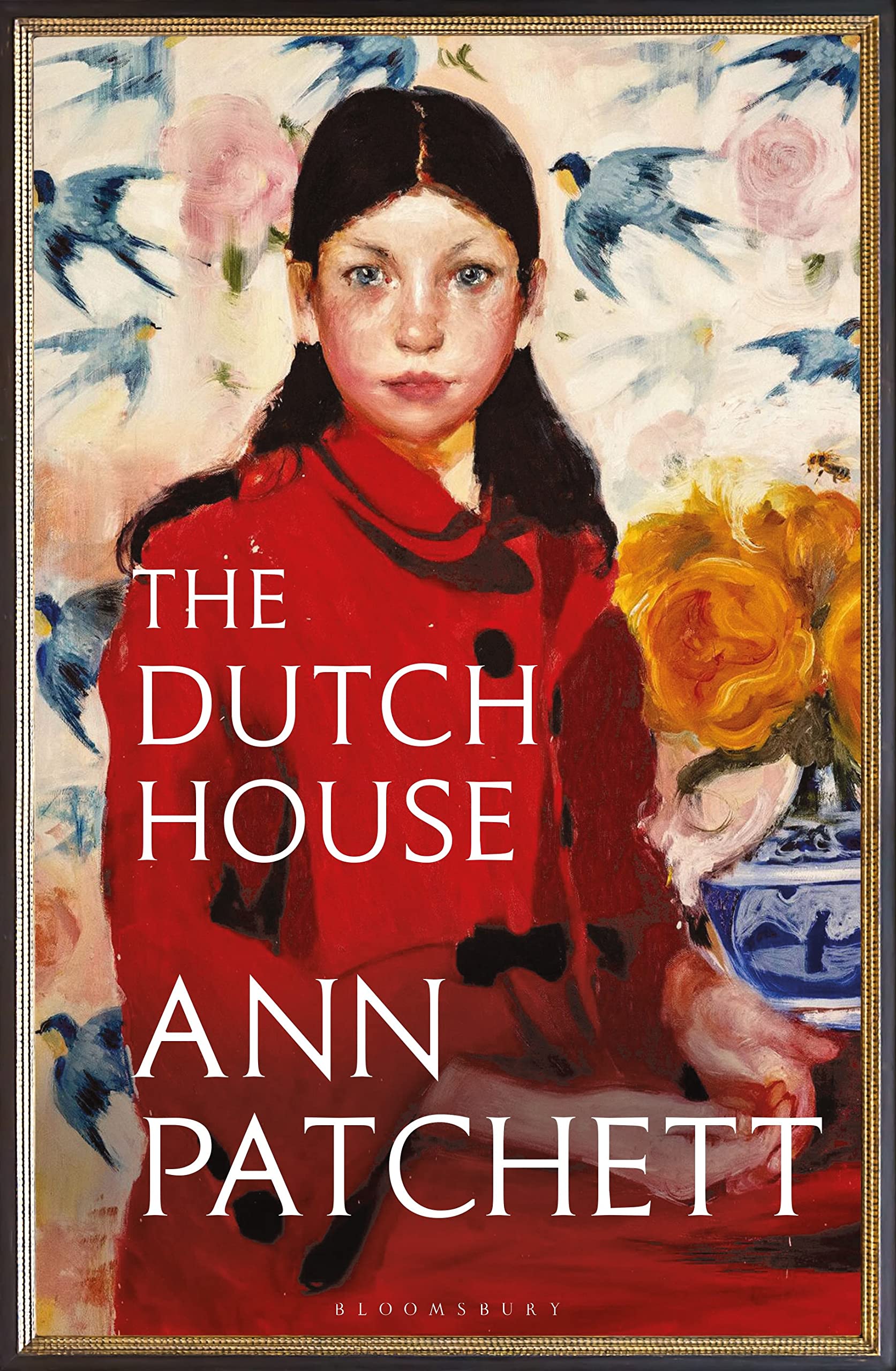 The Dutch House: Nominated for the Women's Prize 2020 (Bloomsbury Publishing) Contemporary literature