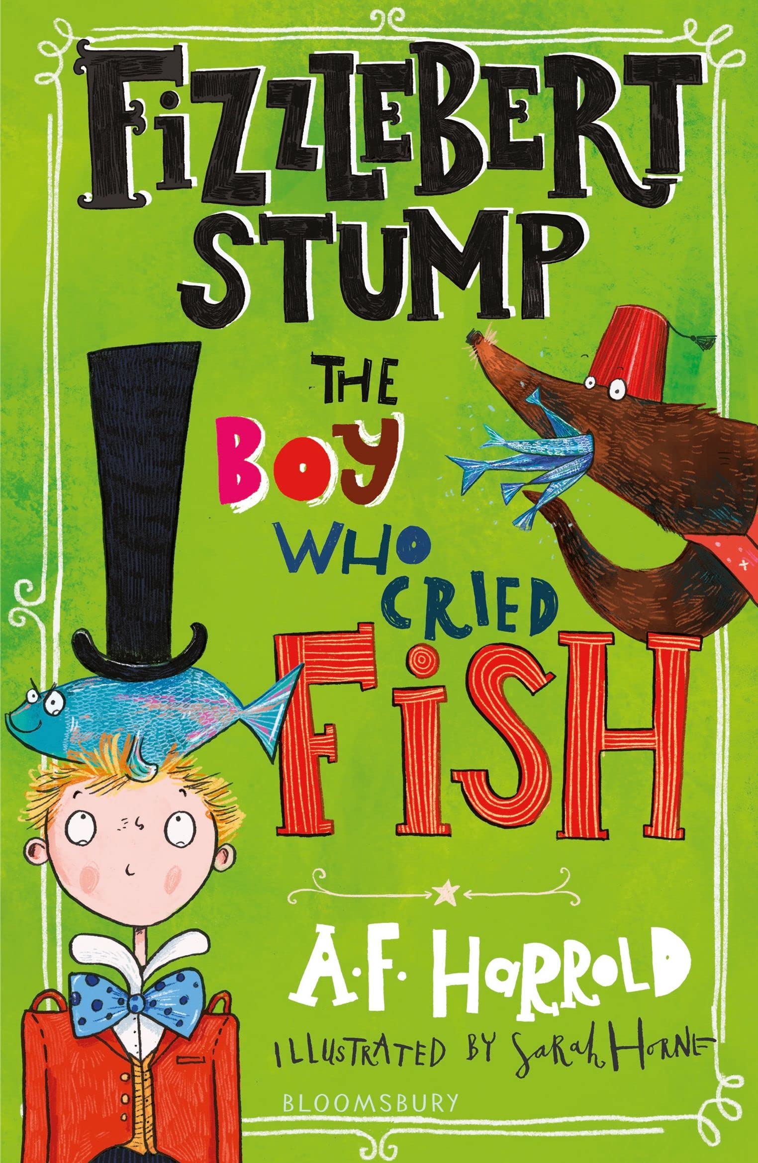 Fizzlebert Stump: The Boy Who Cried Fish Non-fiction