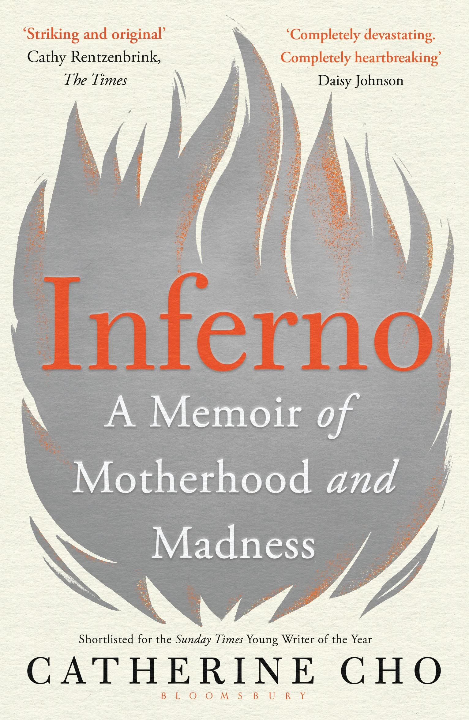 Inferno: A Memoir of Motherhood and Madness Medicine