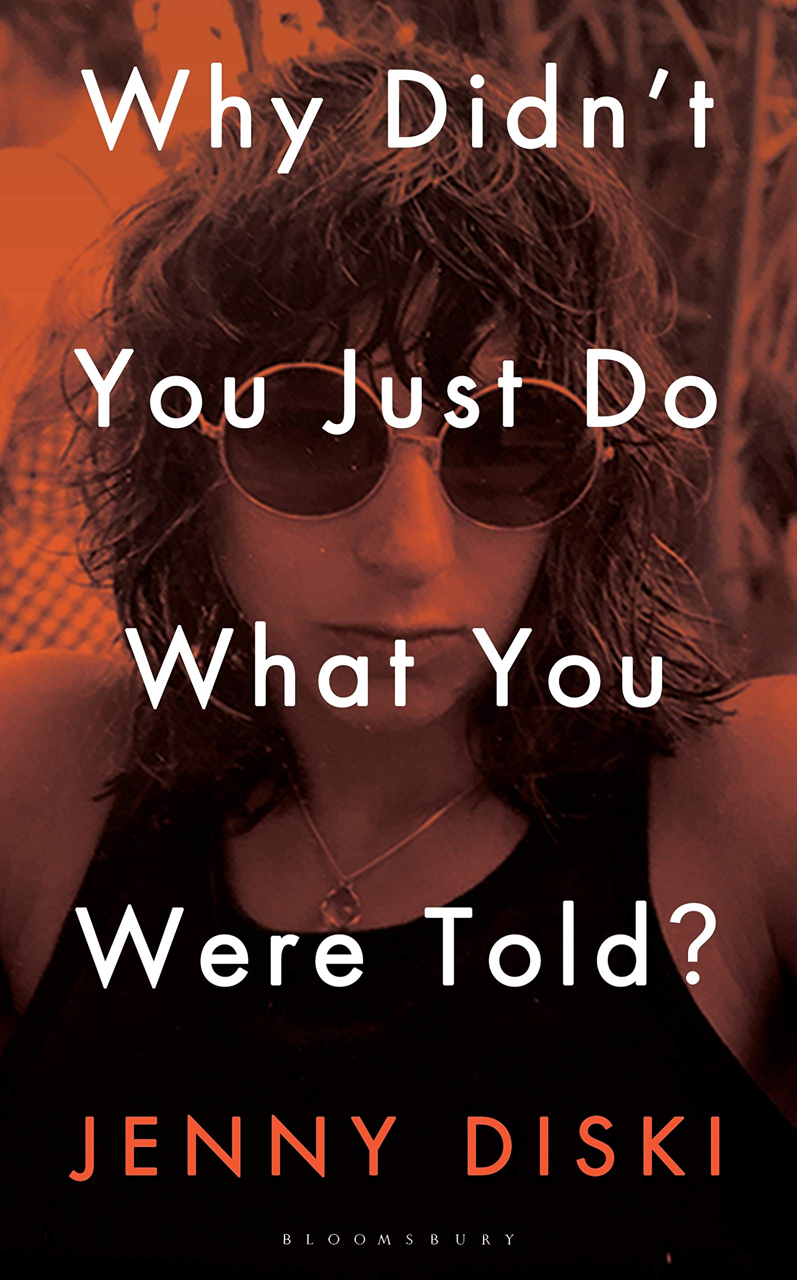Why Didn't You Just Do What You Were Told? Essays & Short Stories