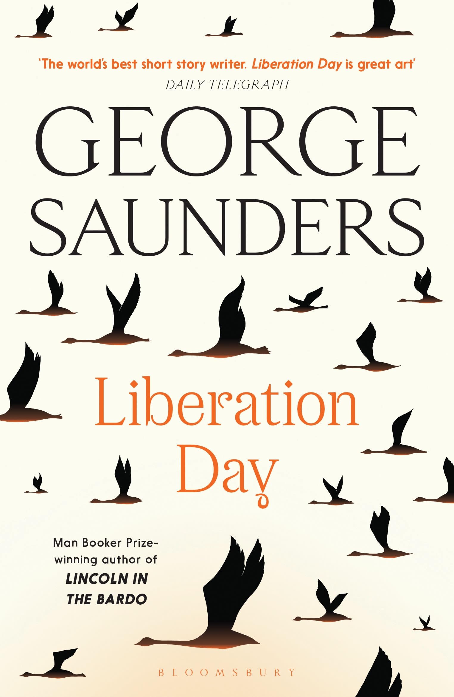 Liberation Day: From ‘the world’s best short story writer’ (The Telegraph) and winner of the Man Booker Prize Contemporary literature Books