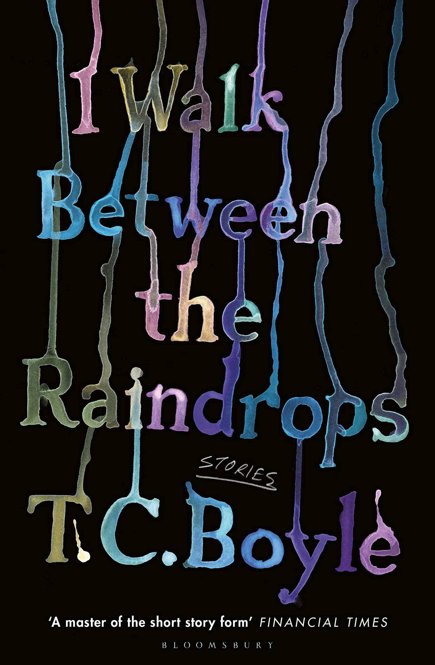 Product Image: I Walk Between the Raindrops