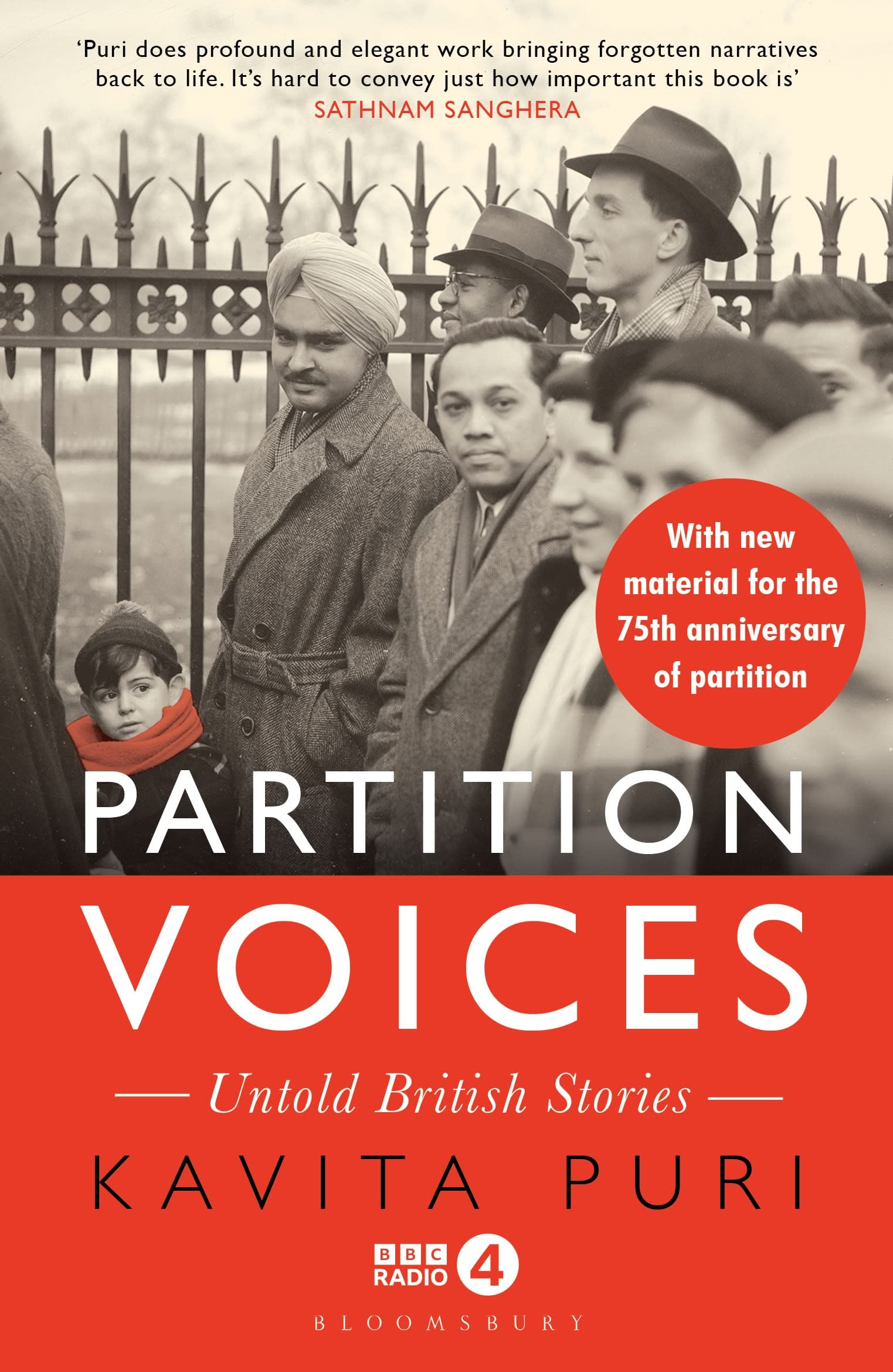 Partition Voices: Untold British Stories - Updated for the 75th anniversary of partition Politics & History