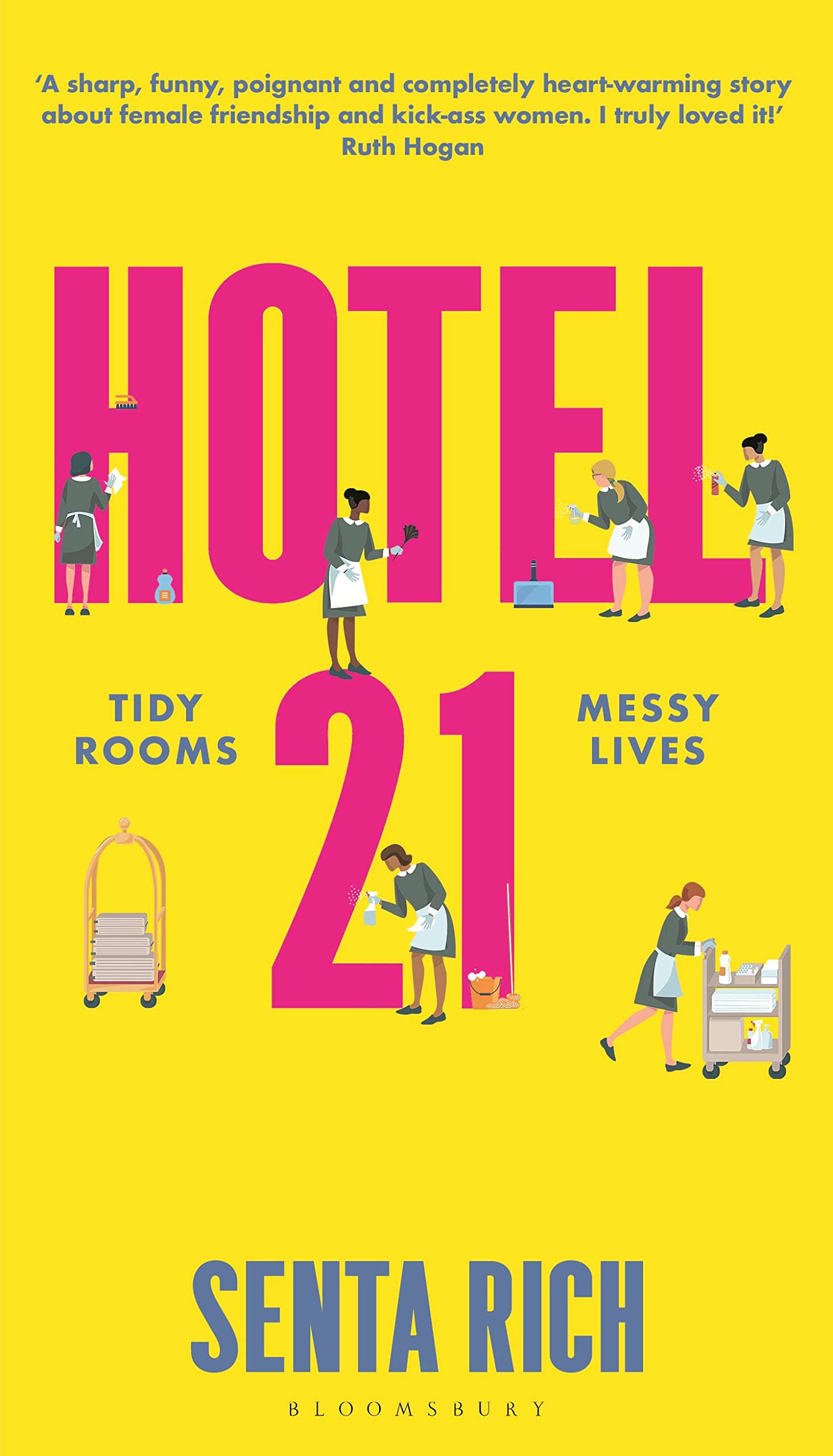 Hotel 21: The 'funny, poignant and completely heart-warming' debut novel Contemporary literature
