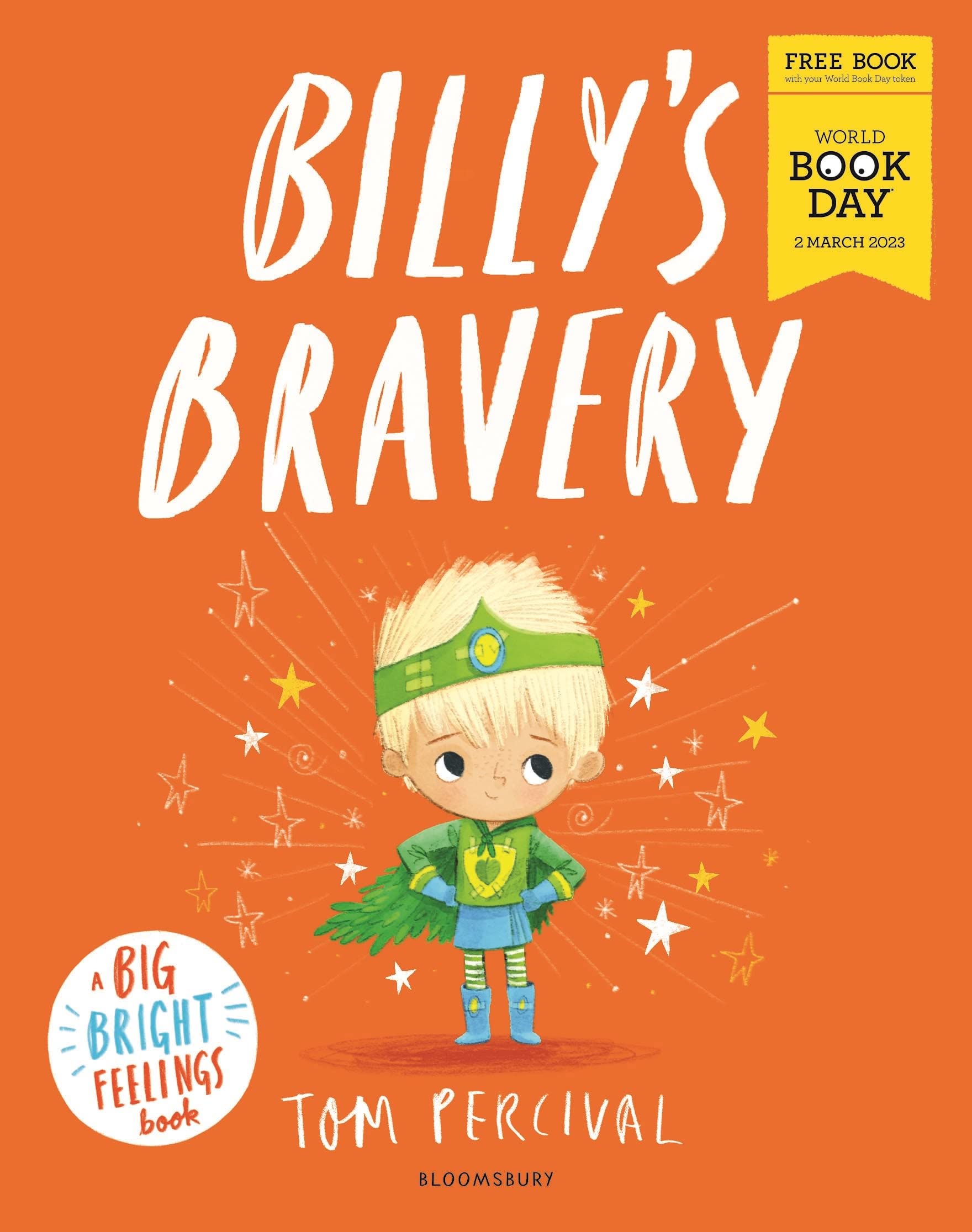Billy's Bravery: A brand new Big Bright Feelings picture book exclusive for World Book Day Lifestyle