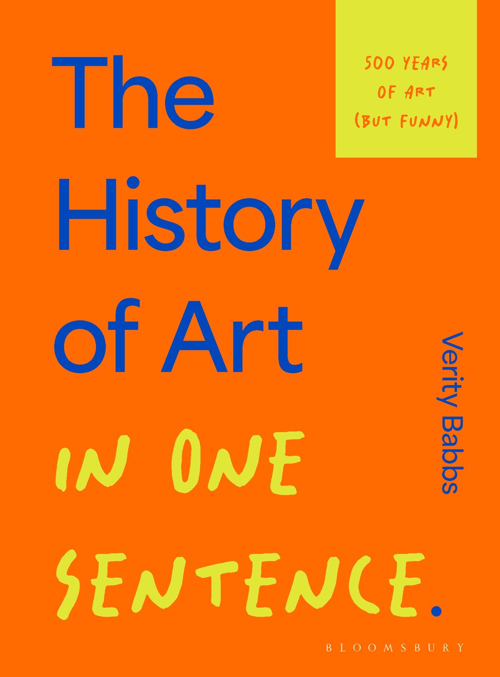 The History of Art in One Sentence Contemporary literature