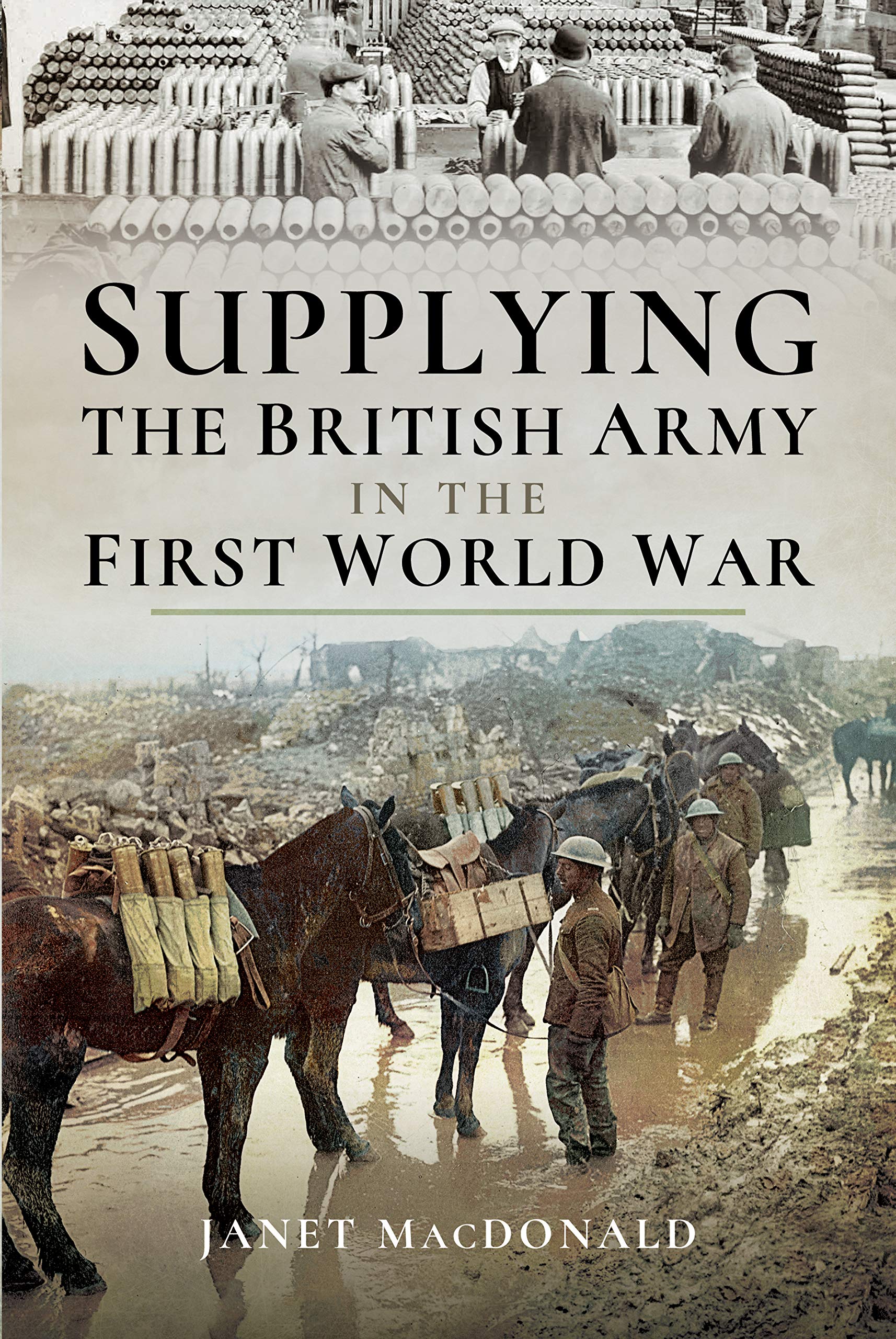 Supplying the British Army in the First World War Social Sciences