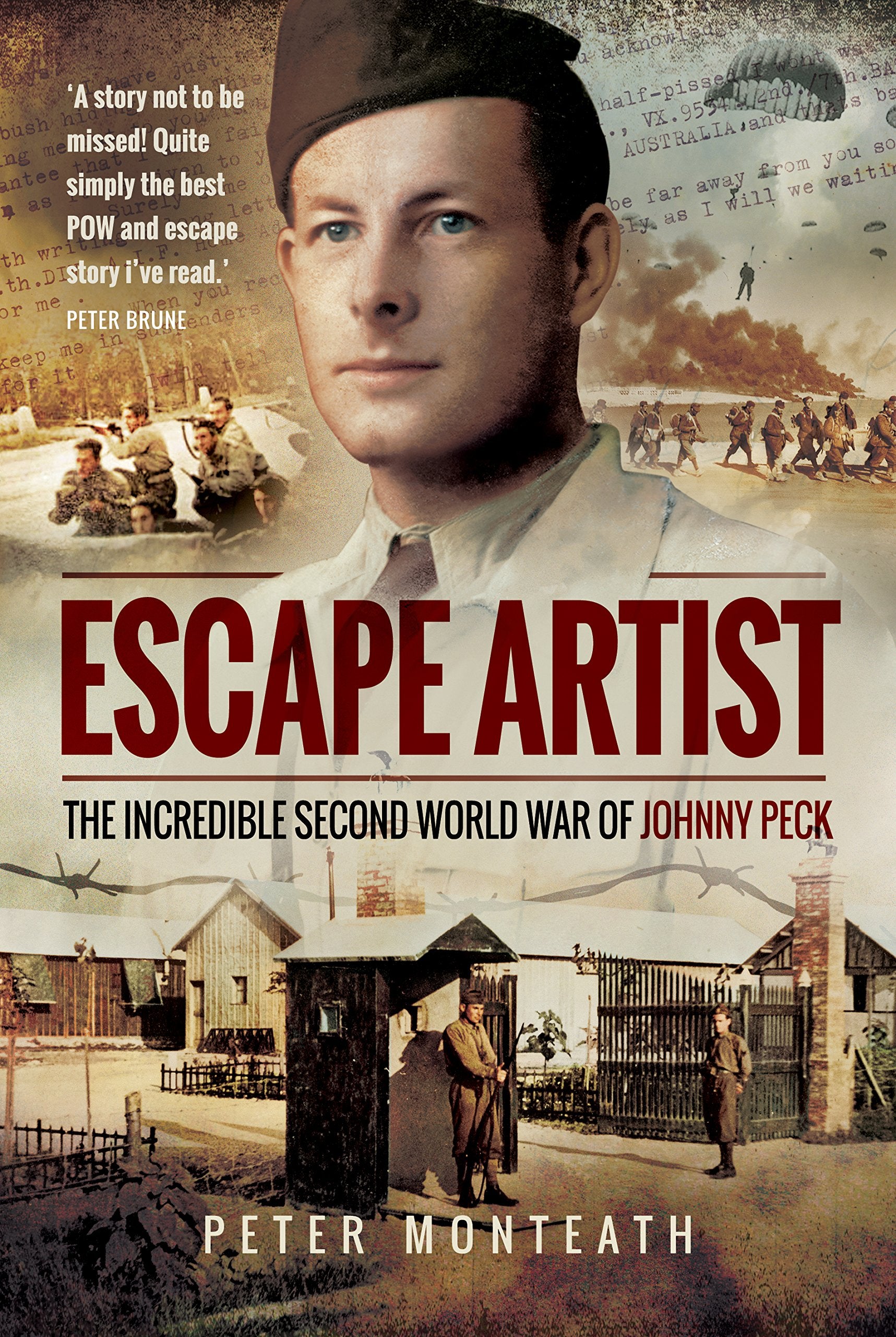 Escape Artist: The Incredible Second World War of Johnny Peck Politics & Society