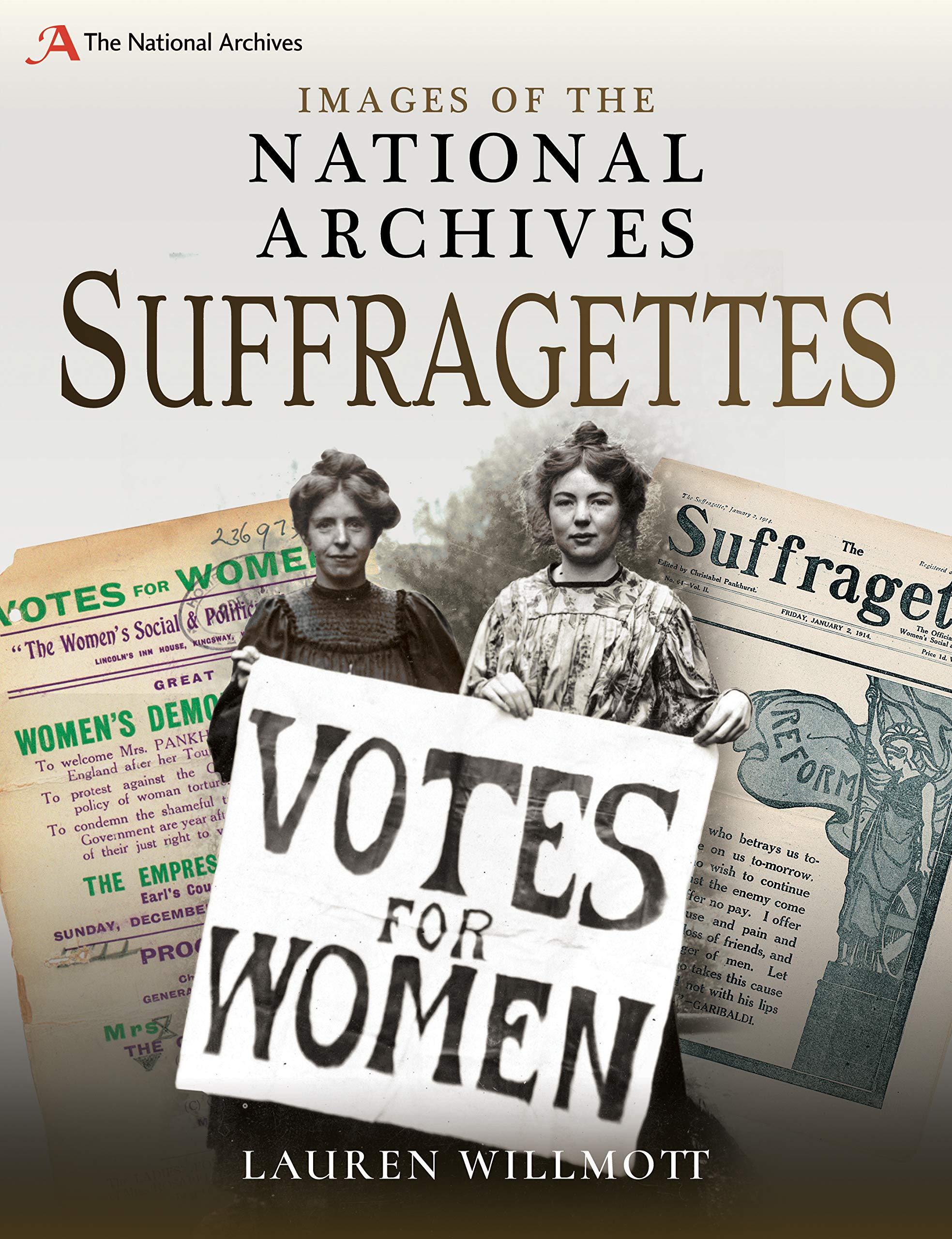 Images of The National Archives: Suffragettes Books