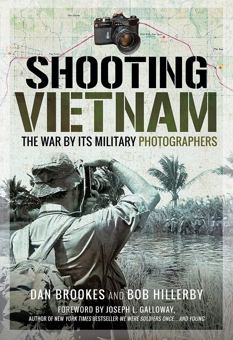 Shooting Vietnam: Reflections on the War by Its Military Photographers book