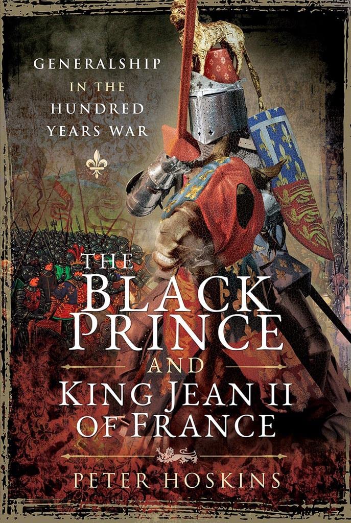 The Black Prince and King Jean II of France Politics & History