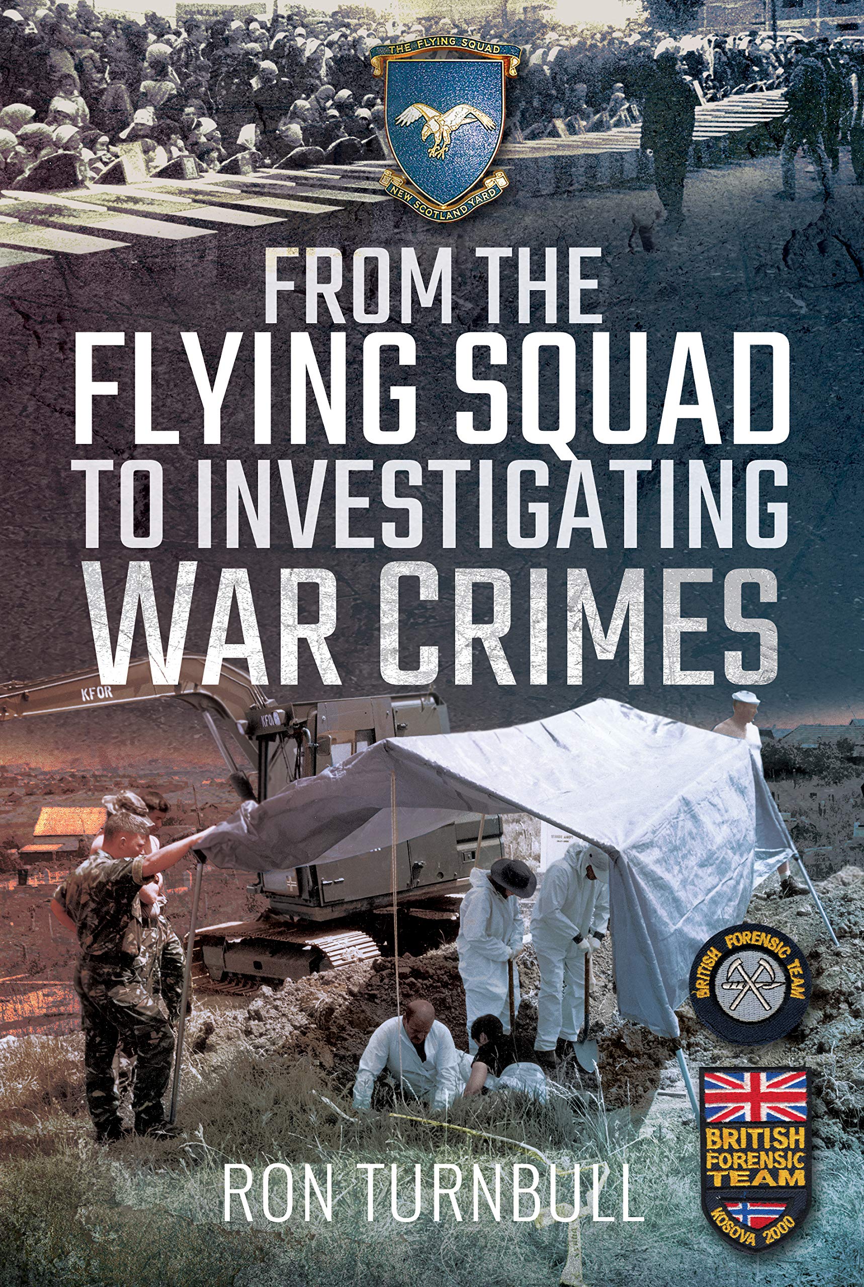 From the Flying Squad to Investigating War Crimes: Exploits of a Former Scotland Yard Detective Politics & Society