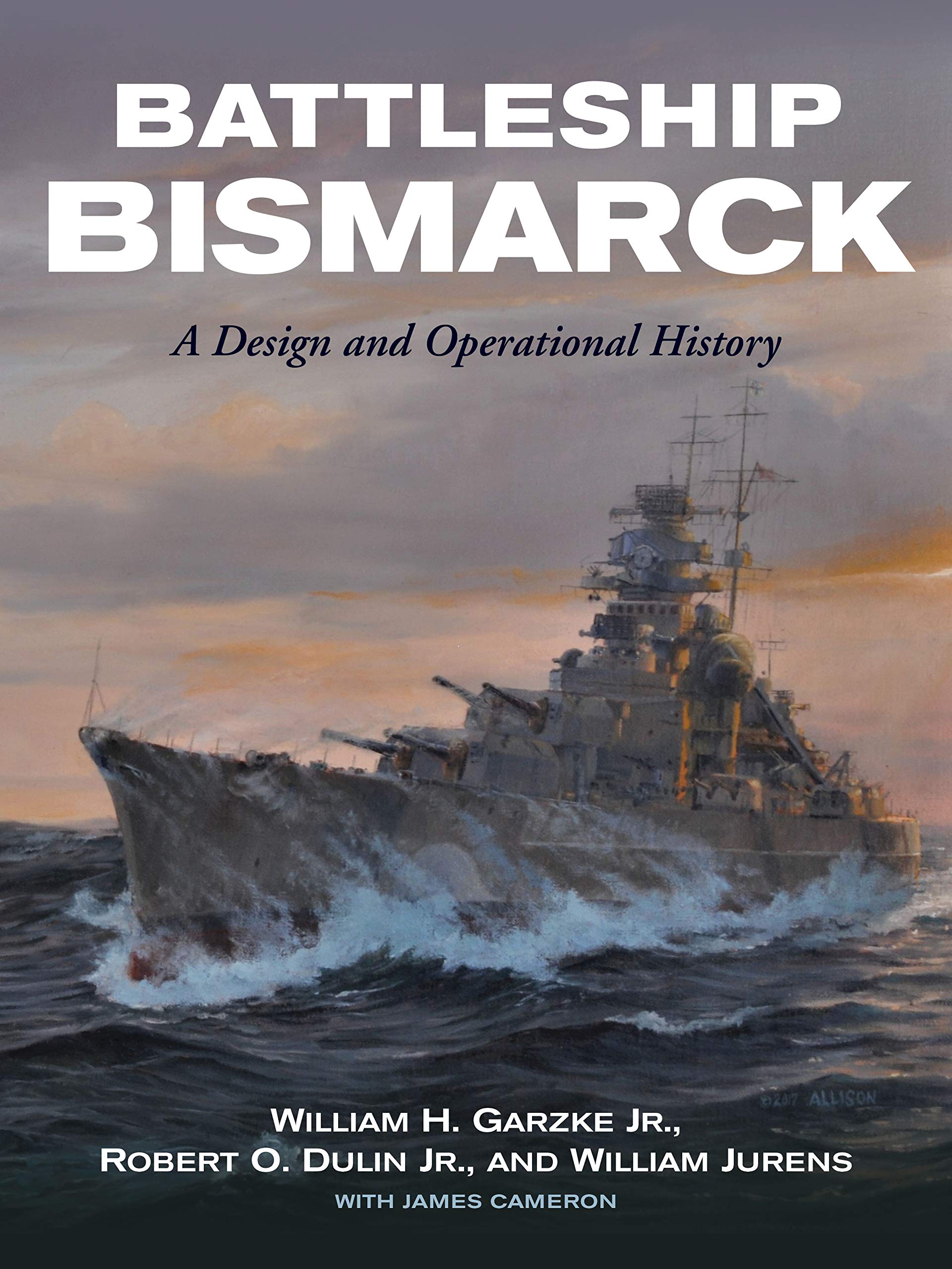Battleship Bismarck: A Design and Operational History Social Sciences