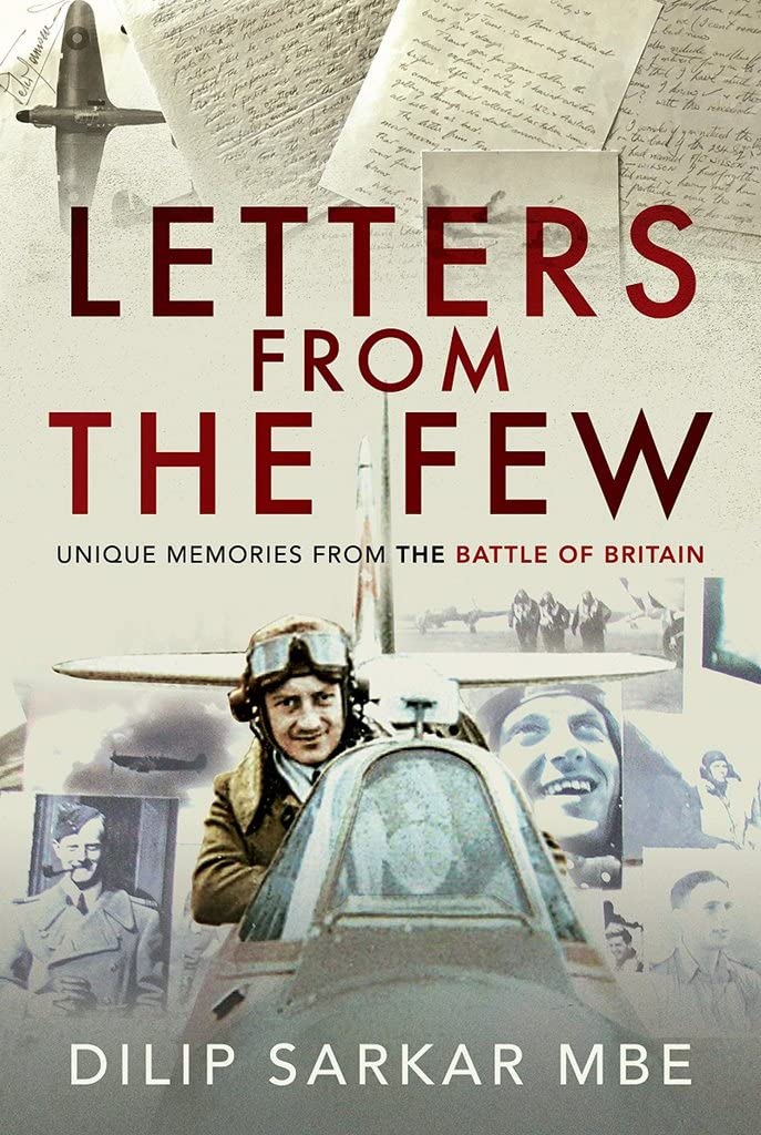 Letters from the Few: Unique Memories from the Battle of Britain book