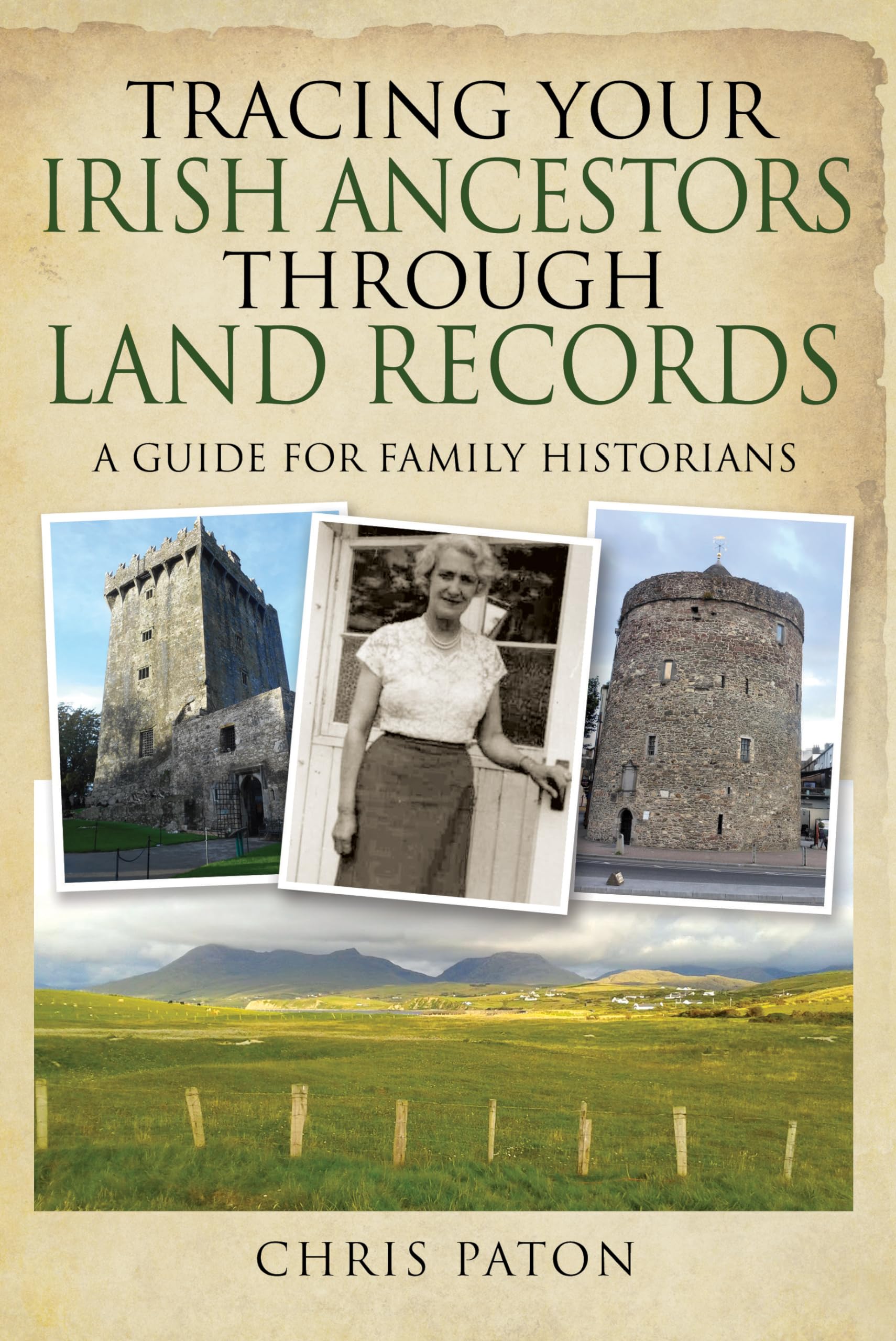 Tracing Your Irish Ancestors Through Land Records Reference Books