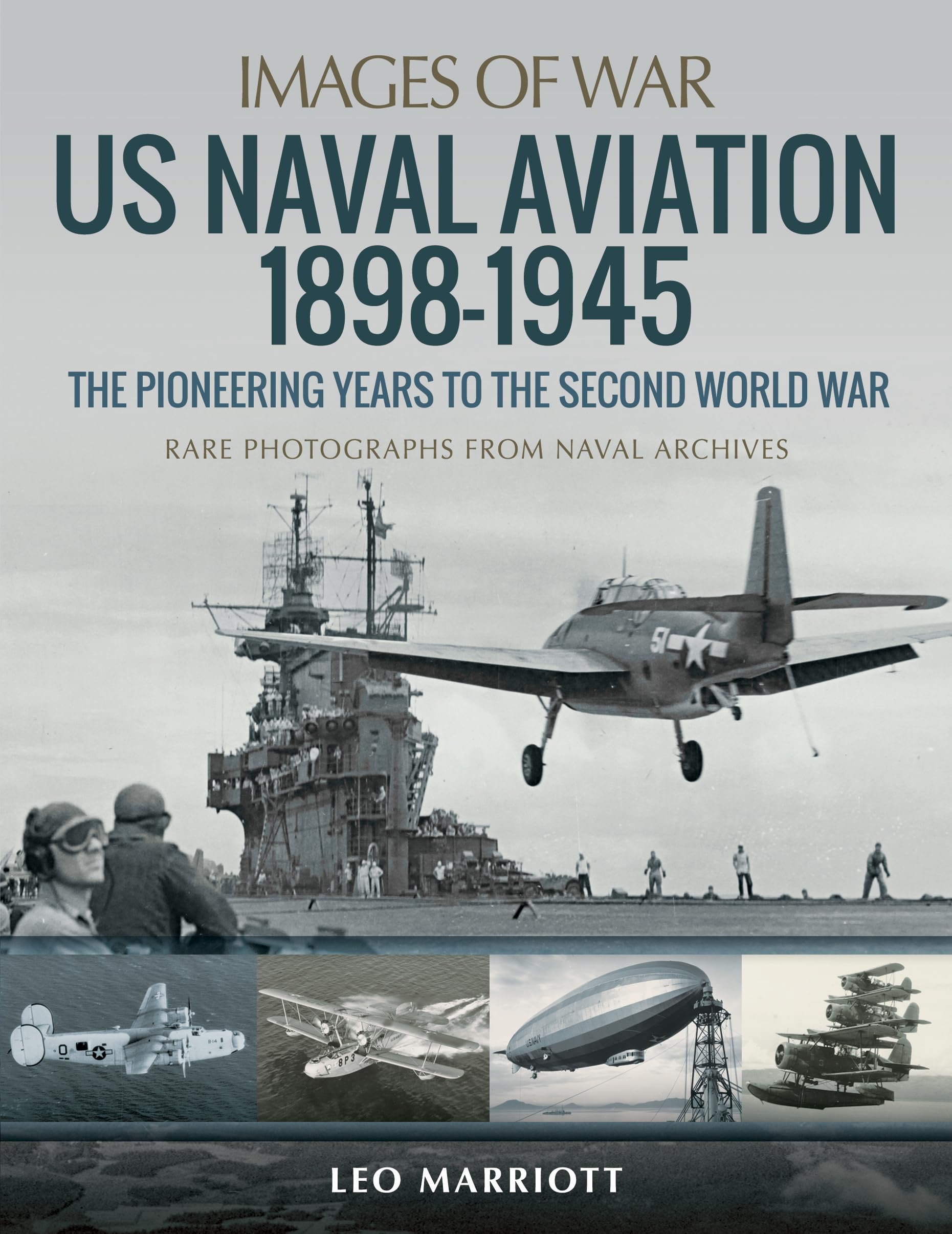 US Naval Aviation 1898-1945: The Pioneering Years to the Second World War book