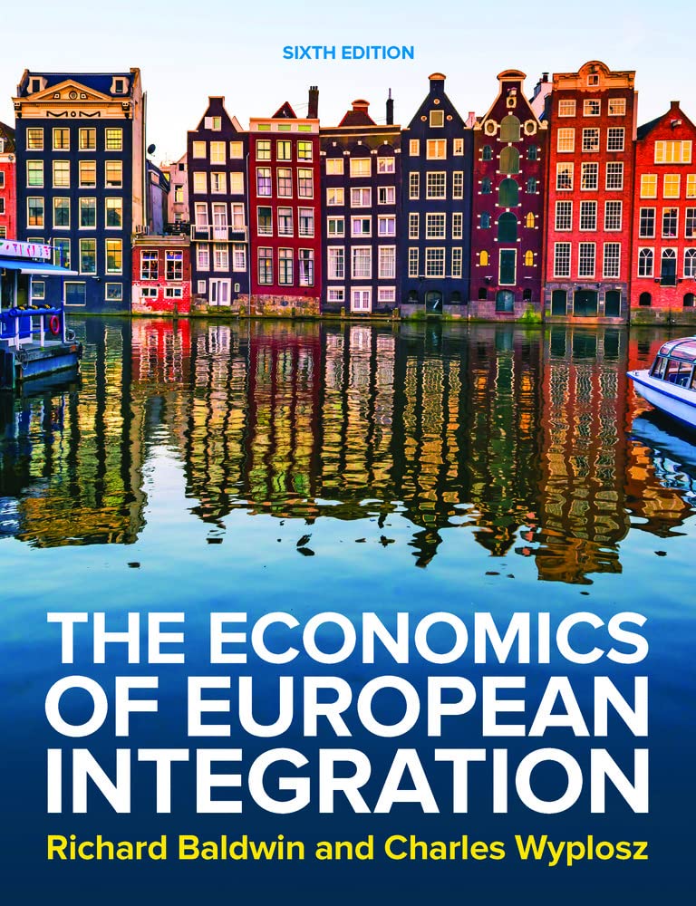 The Economics of European Integration 6e (Economia e discipline aziendali) Business, Finance & Career