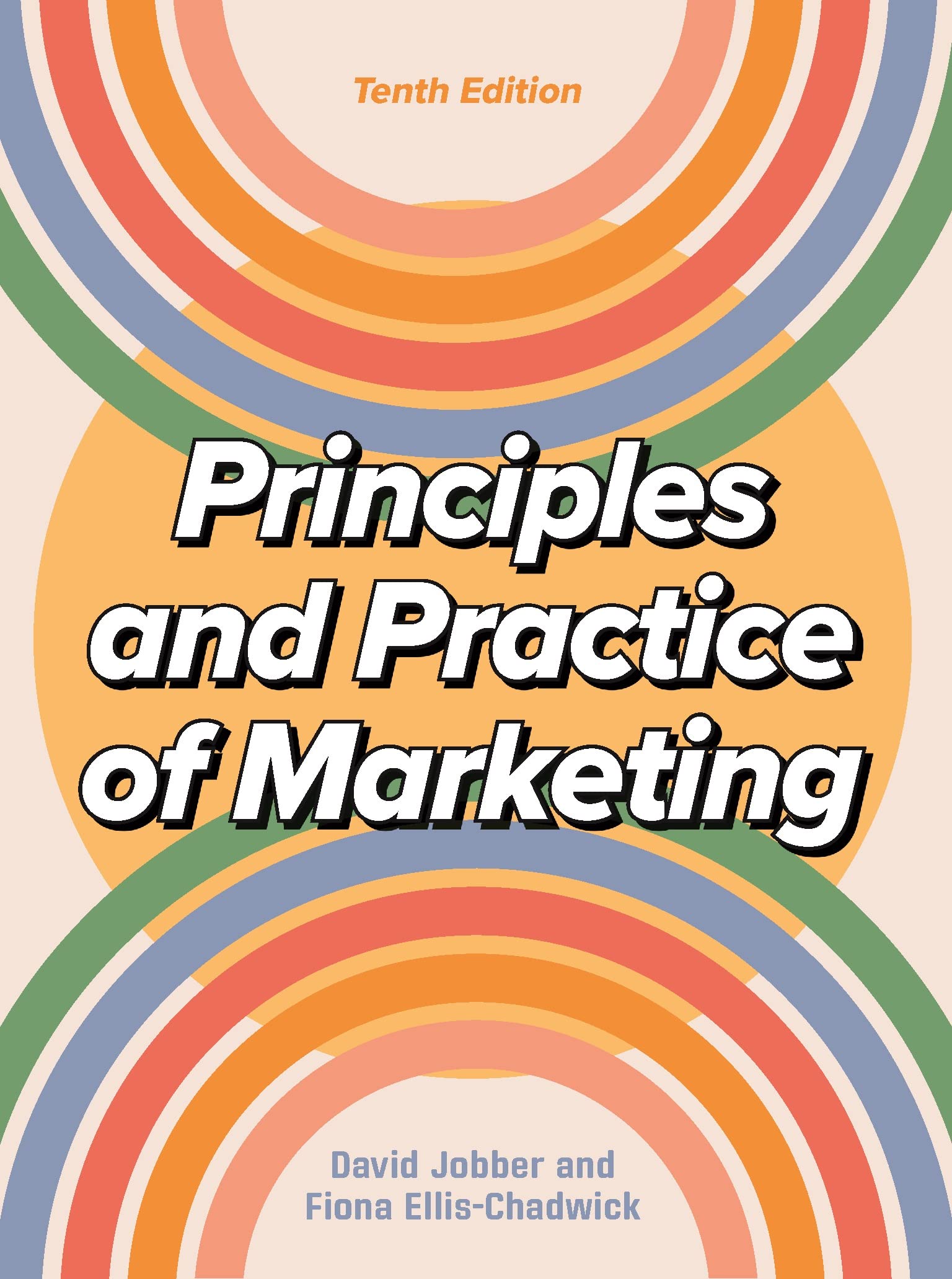 Principles and Practice of Marketing Business, Finance & Career