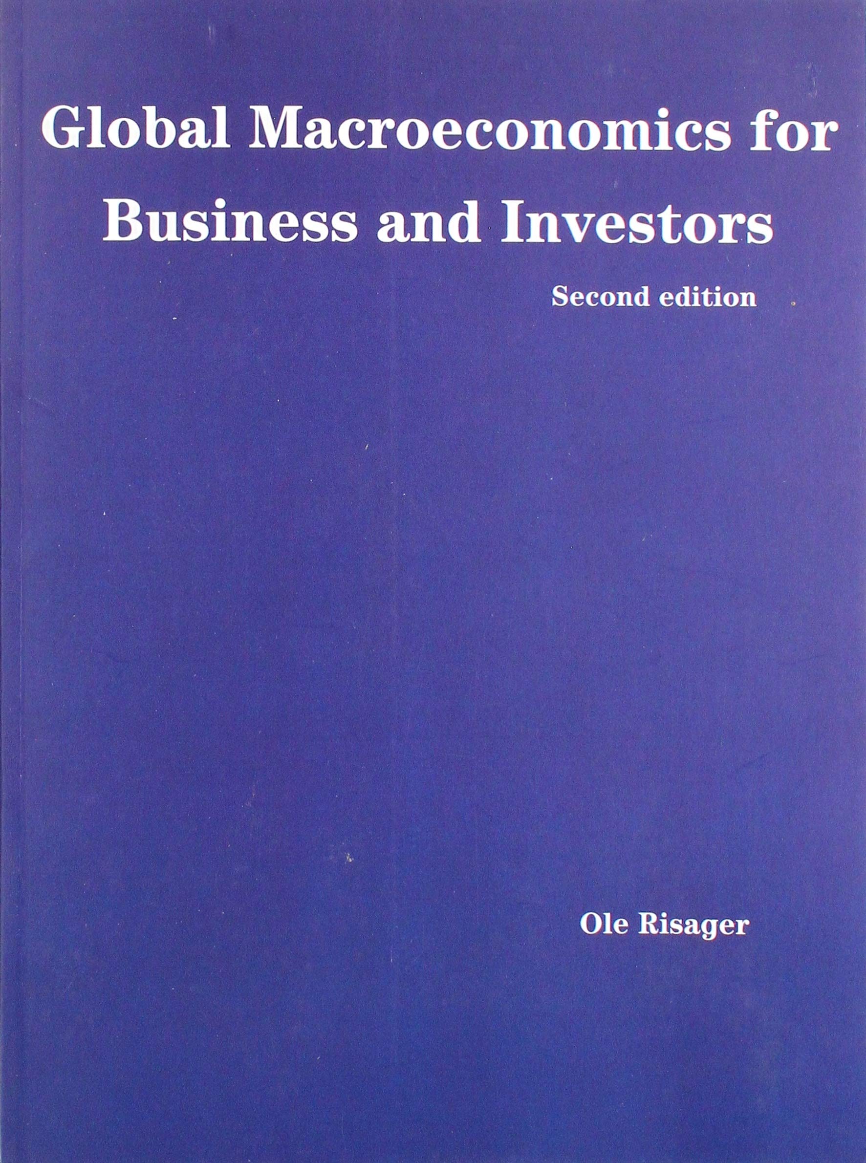 Risager: Global Macroeconomics for Business and Investors Business, Finance & Career