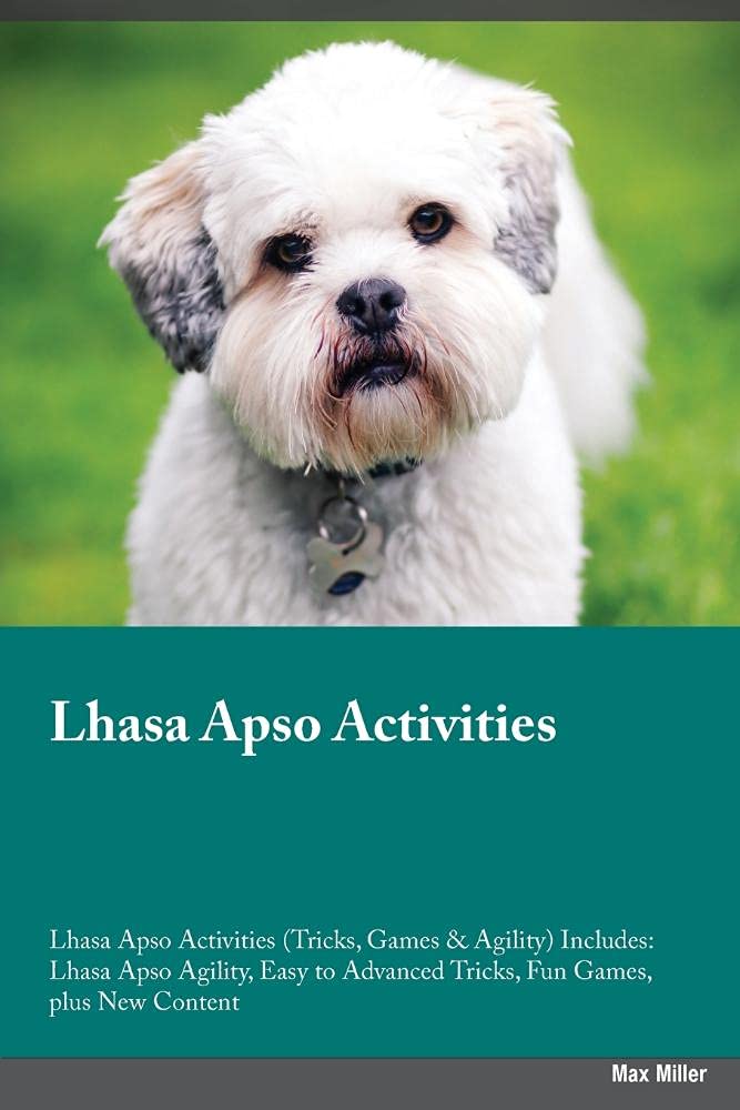 Lhasa Apso Activities Lhasa Apso Activities (Tricks, Games & Agility) Includes: Lhasa Apso Agility, Easy to Advanced Tricks, Fun Games, plus New ... Advanced Tricks, Fun Games, plus New Content Pets