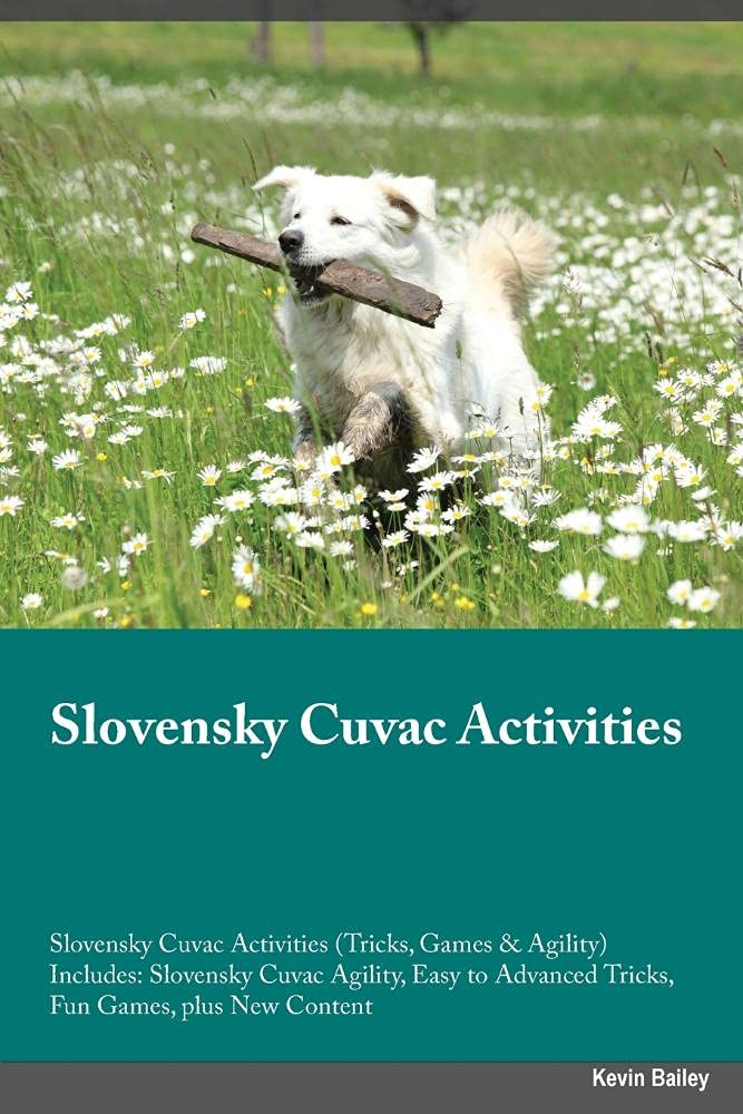 Slovensky Cuvac Activities Slovensky Cuvac Activities (Tricks, Games & Agility) Includes: Slovensky Cuvac Agility, Easy to Advanced Tricks, Fun ... Advanced Tricks, Fun Games, plus New Content Pets