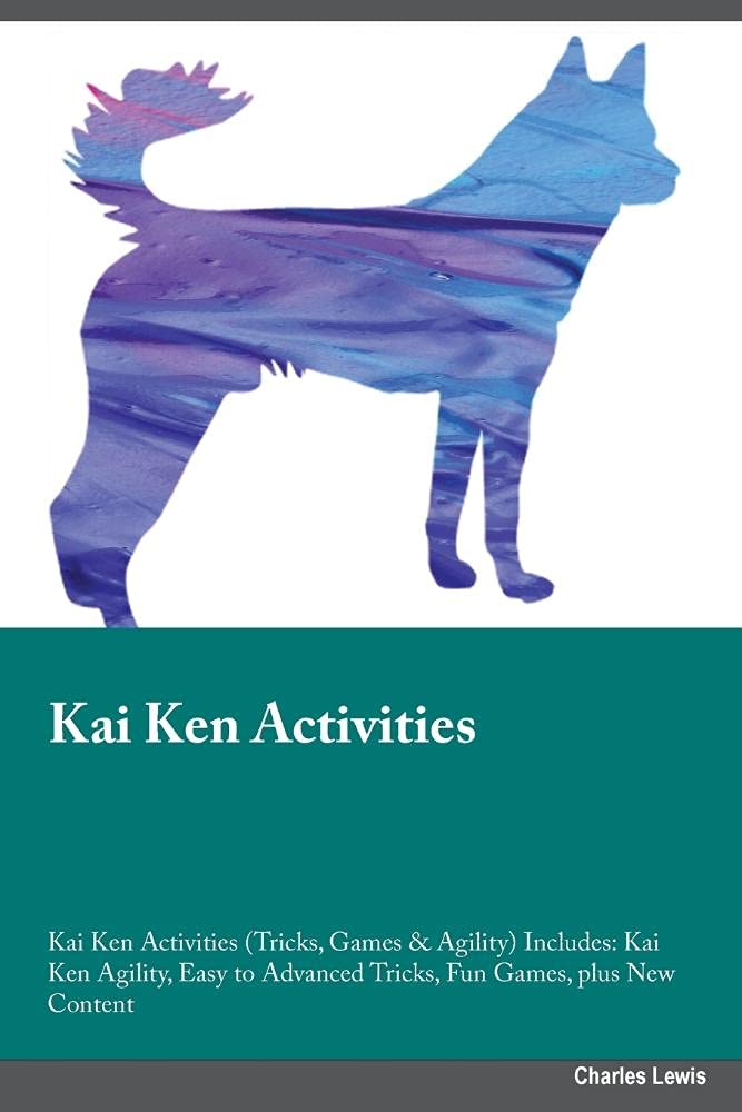 Kai Ken Activities Kai Ken Activities (Tricks, Games & Agility) Includes: Kai Ken Agility, Easy to Advanced Tricks, Fun Games, plus New Content Pets