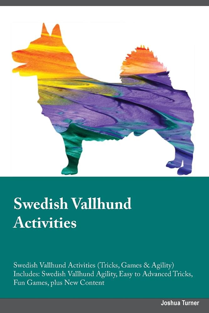 Swedish Vallhund Activities Swedish Vallhund Activities (Tricks, Games & Agility) Includes: Swedish Vallhund Agility, Easy to Advanced Tricks, Fun ... Advanced Tricks, Fun Games, plus New Content Pets