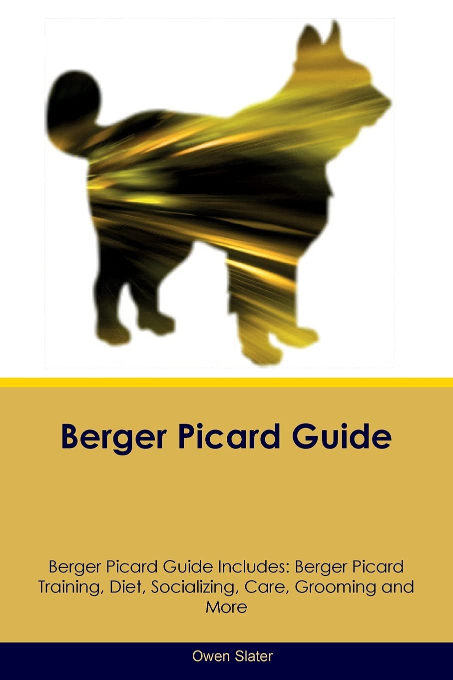BERGER PICARD GD BERGER PICARD: Berger Picard Training, Diet, Socializing, Care, Grooming, Breeding and More Pets