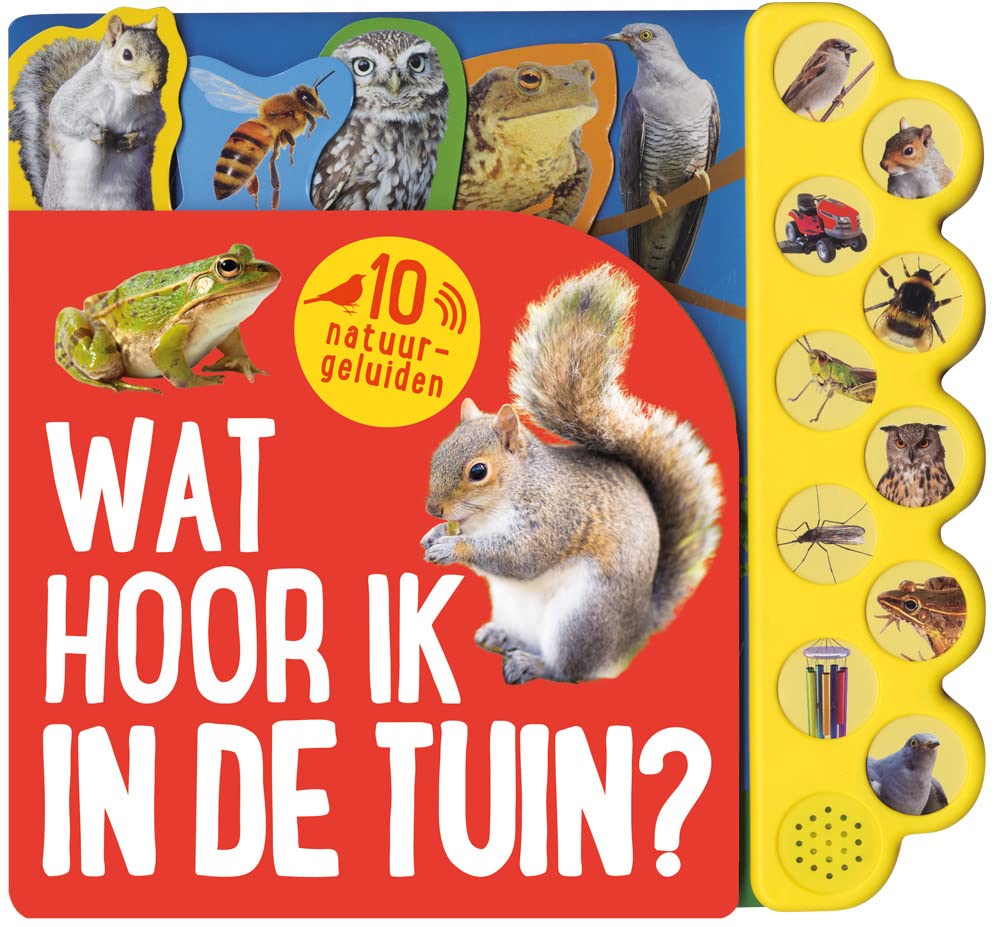 Wat hoor ik in de tuin? Geluidboek met 10 geluiden book