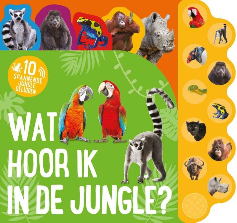 Wat hoor ik in de jungle?: geluidboek 10 geluiden book