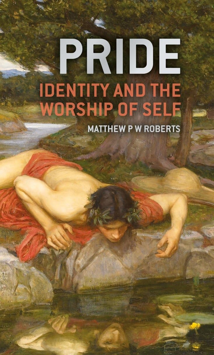 Pride: Identity and the Worship of Self Religion & Esotericism
