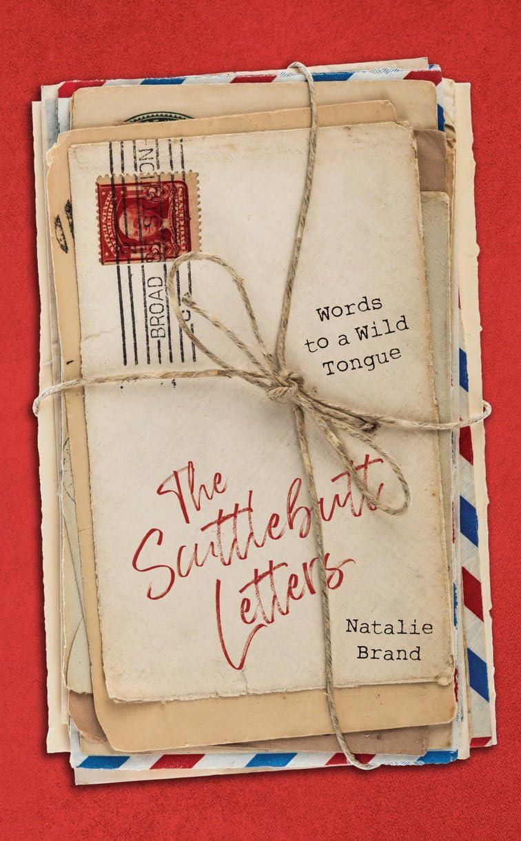 The Scuttlebutt Letters: Words to a Wild Tongue Religion & Esotericism