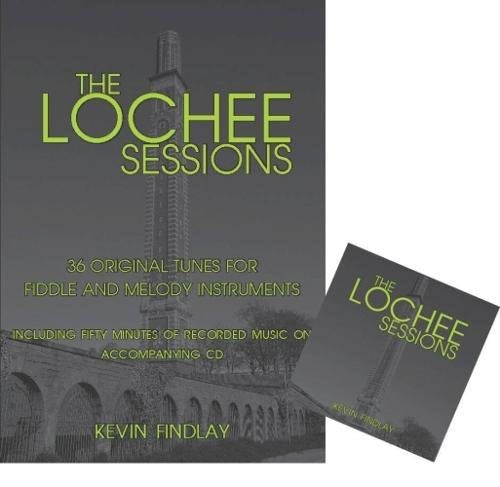 The Lochee Sessions: 36 original tunes for Fiddle and Melody Instruments Sheet Music