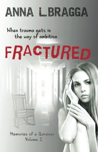 Fractured (Memories of a Survivor, Band 1) Contemporary literature