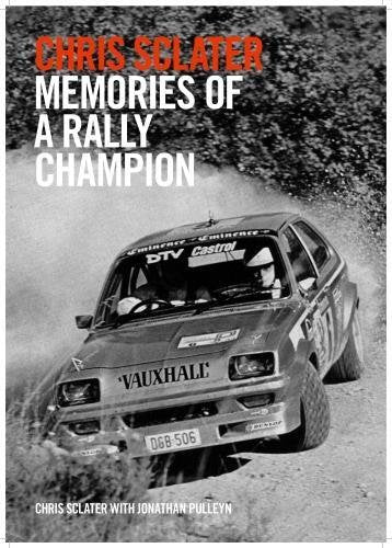 Chris Sclater Memories of a Rally Champion Leisure & Fun