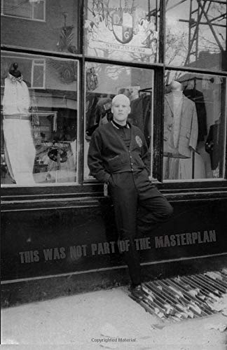 This Was Not Part Of The Masterplan: Memoirs Of A Naughty Boy Art & Literature