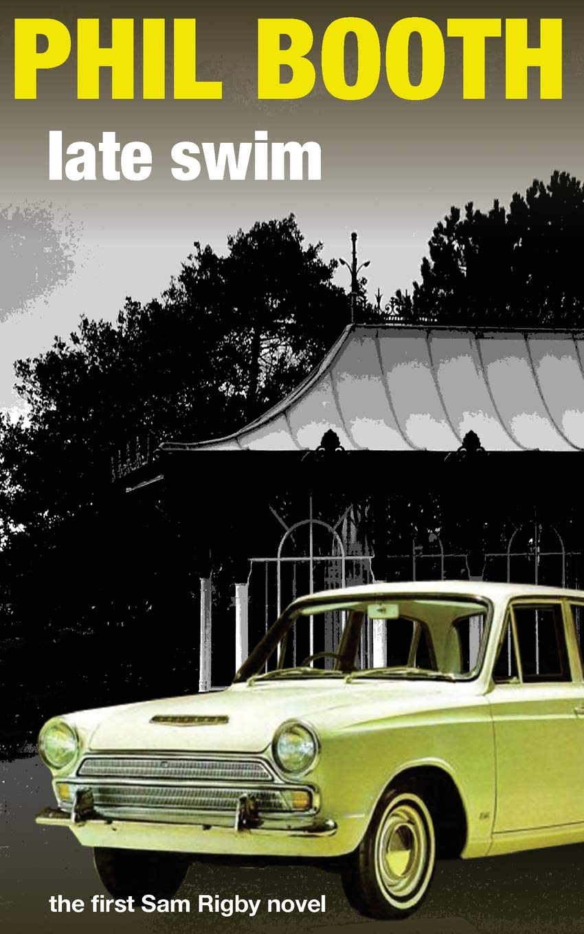 Late Swim (The Sam Rigby Mysteries, Band 1) Contemporary literature