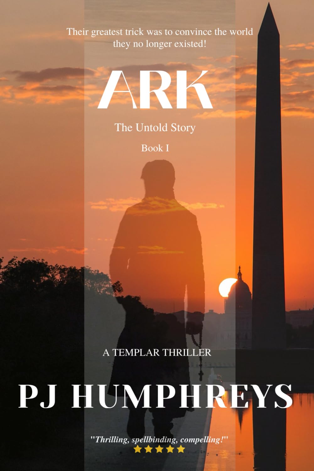 Ark: Return of the Templars (A Templar Thriller Series, Band 1) Action & Adventure